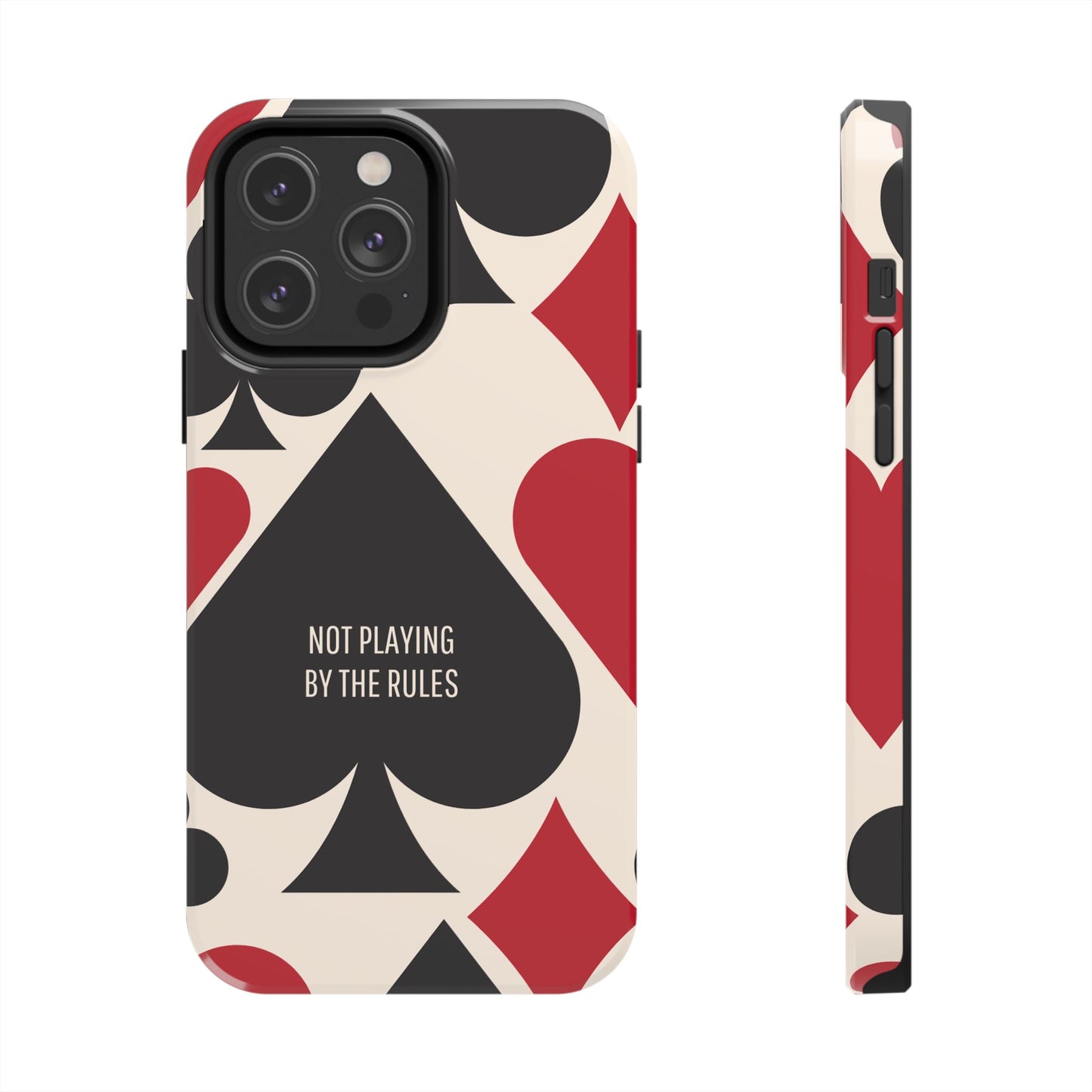 Bold Playing Card Tough Phone Case - Not Playing by the Rules