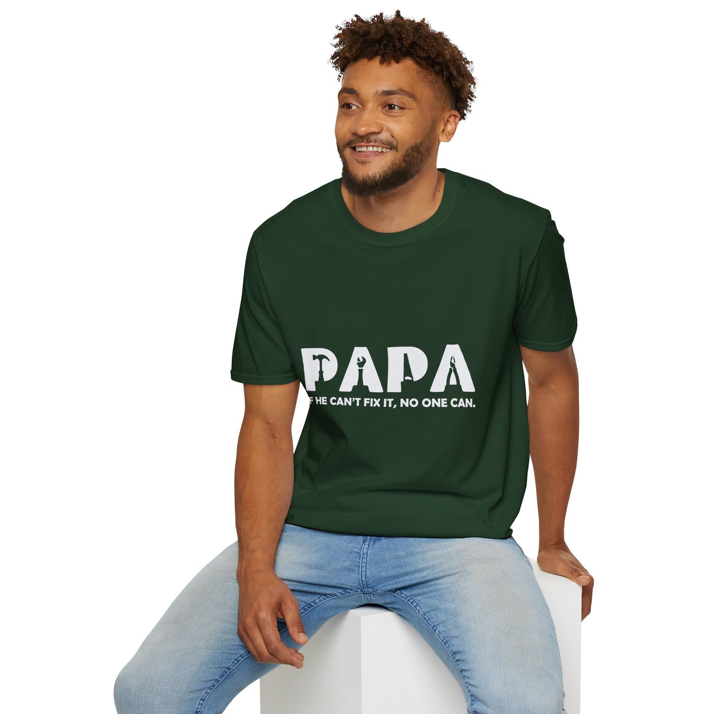 Funny Papa T-Shirt - If He Can't Fix It, No One Can - Father's Day Gift
