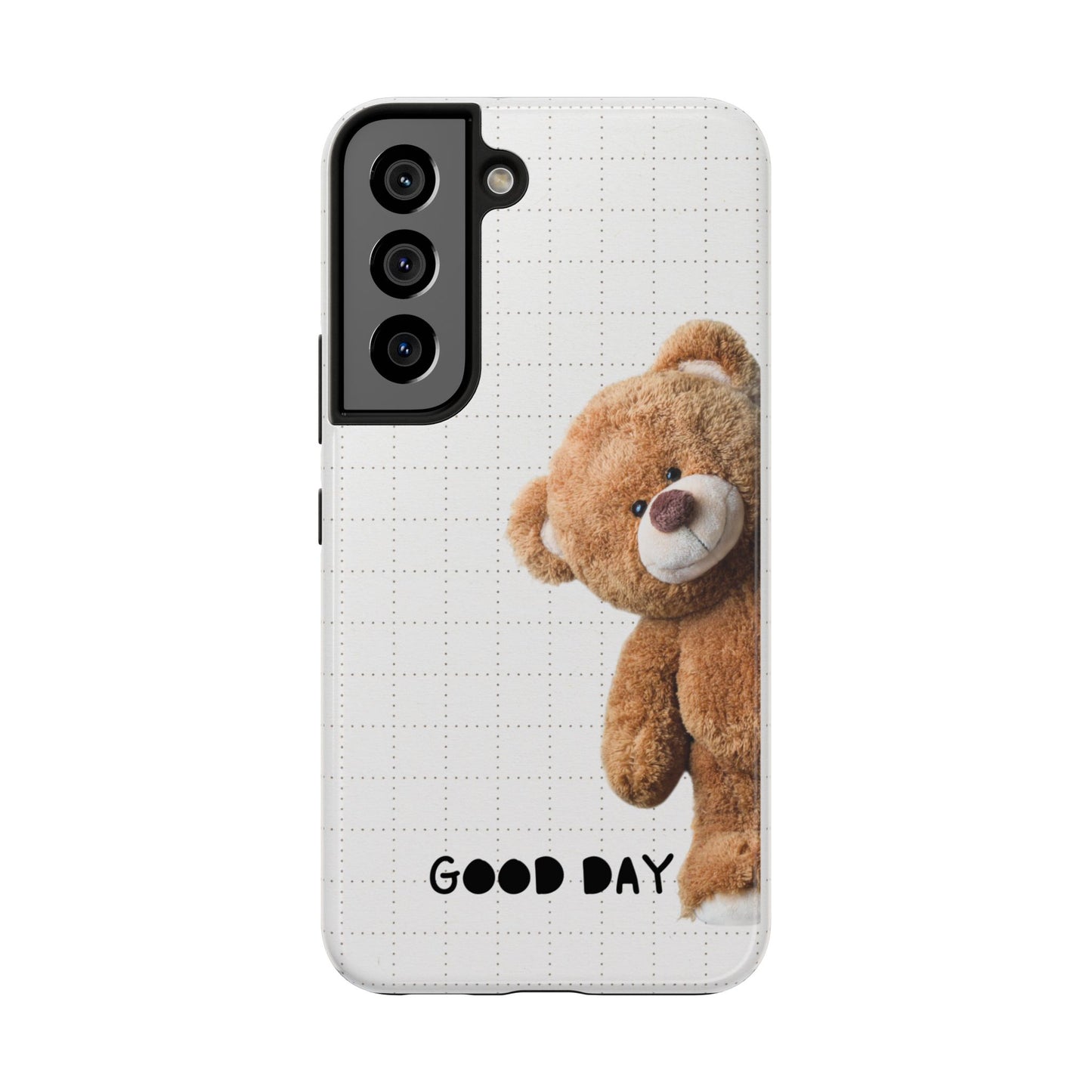 Good Day Teddy Bear Phone Cases, Cute, Gift for Friends, Teddy Bear Lover's Case