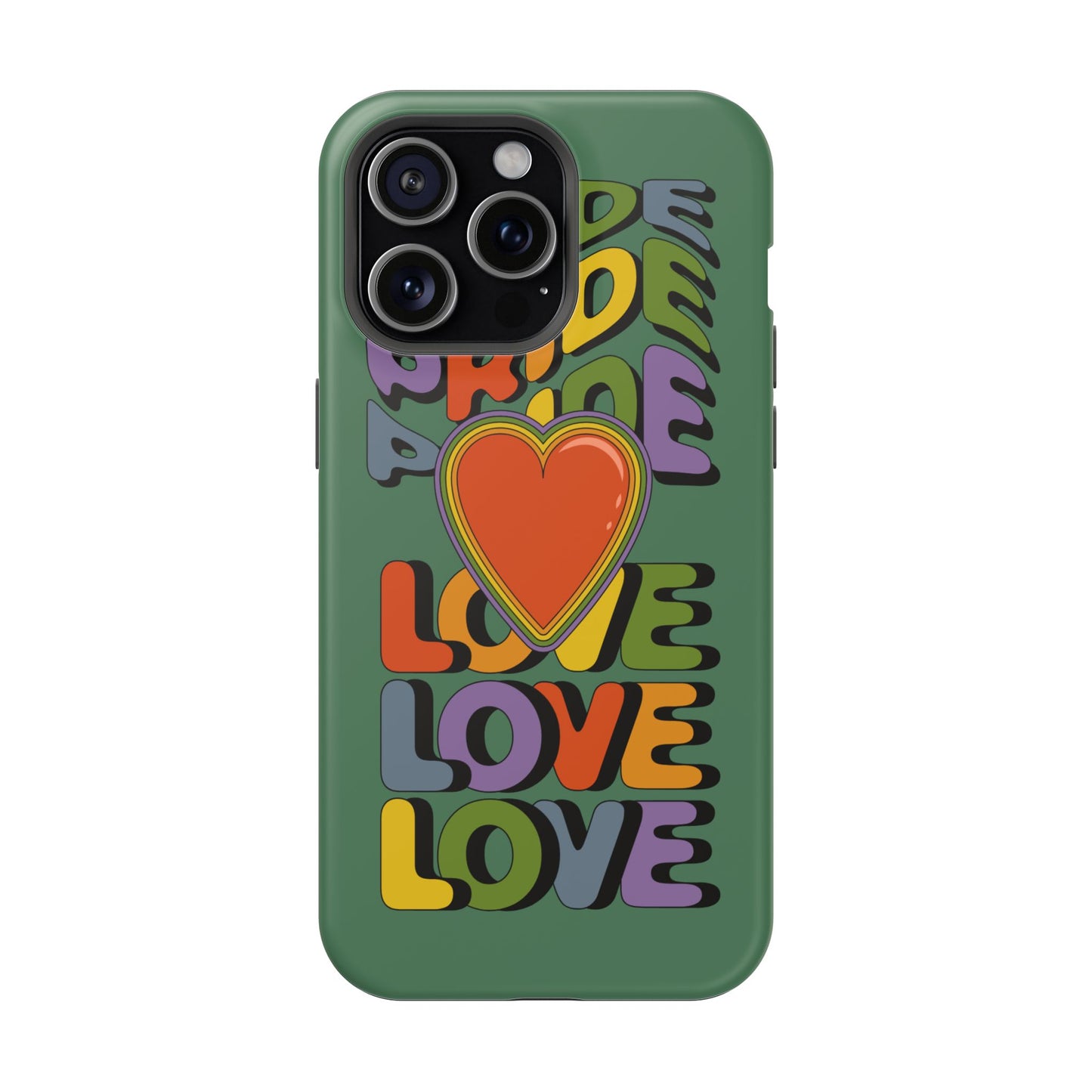 Pride Love - LGBTQ+ Support Tough Phone Case