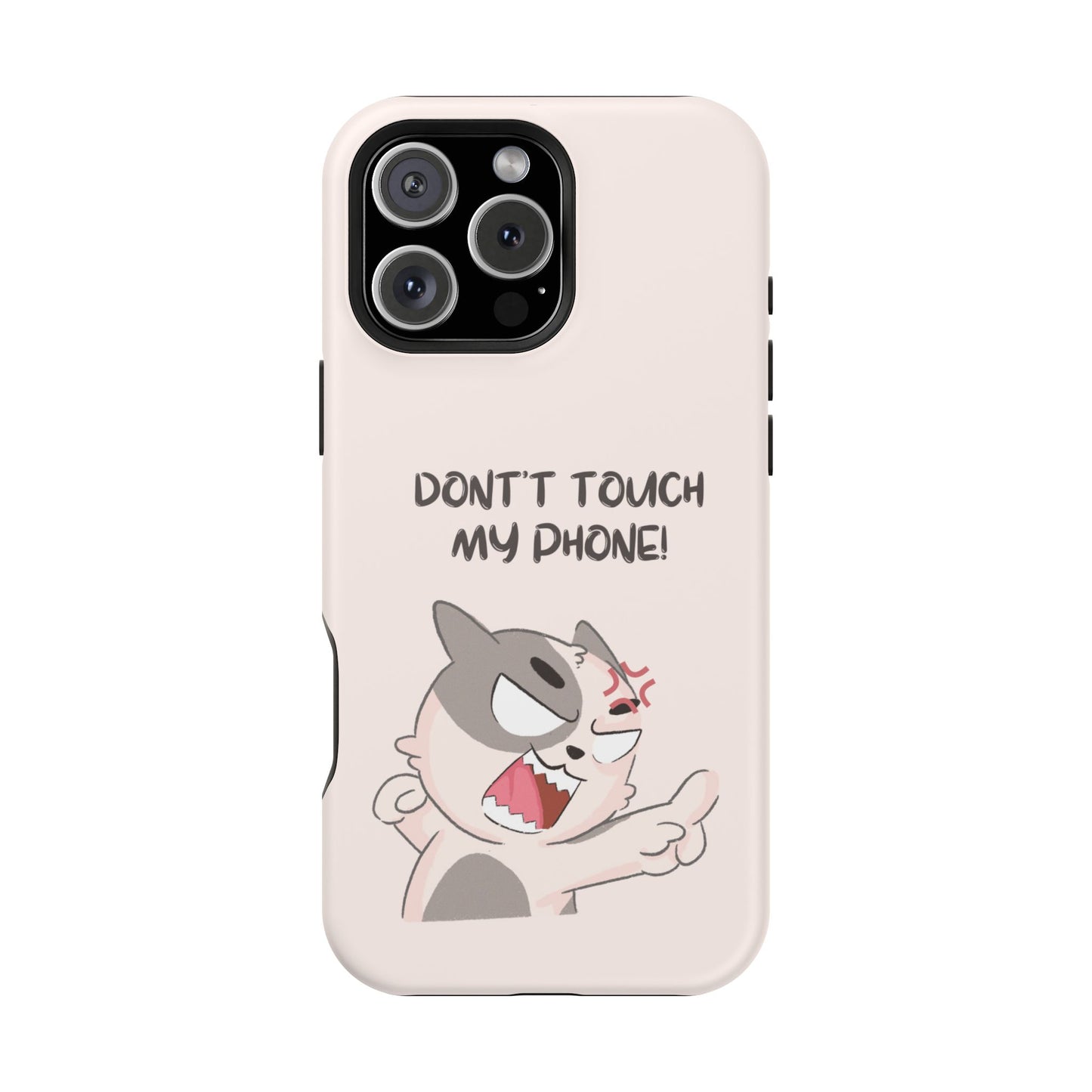 Funny Cat - Don't Touch My Phone! Tough MAGNETIC Phone Case