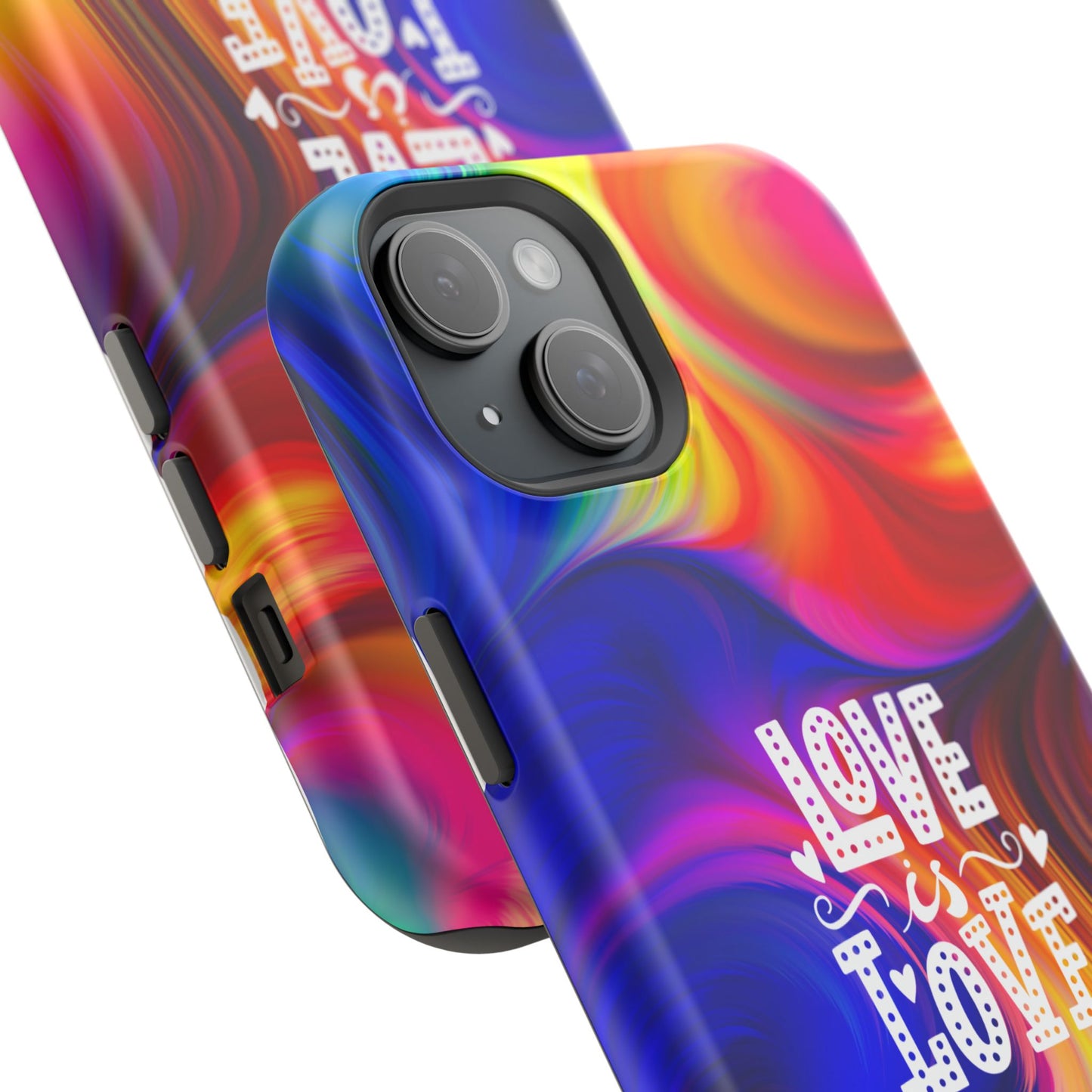 LOVE IS LOVE Colorful Love, Pride Tough Phone Case