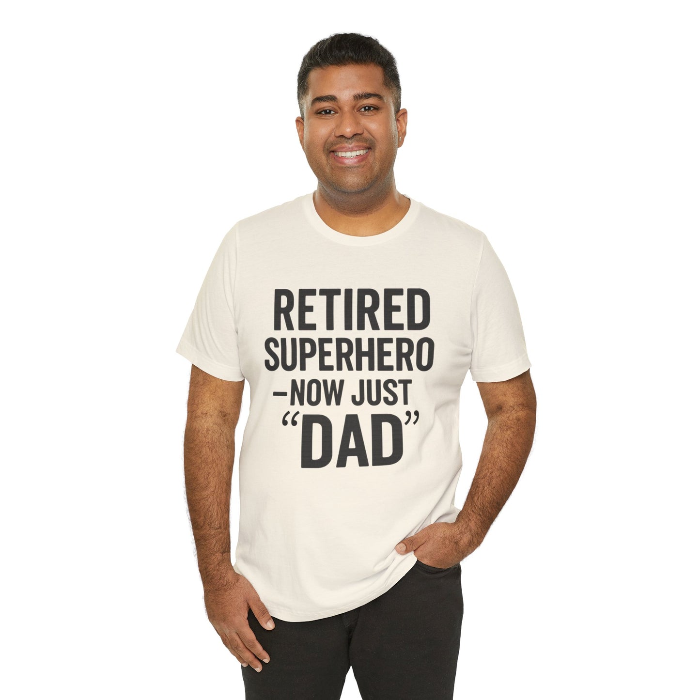 Retired Superhero Dad Tee - Unisex Jersey Short Sleeve T-Shirt