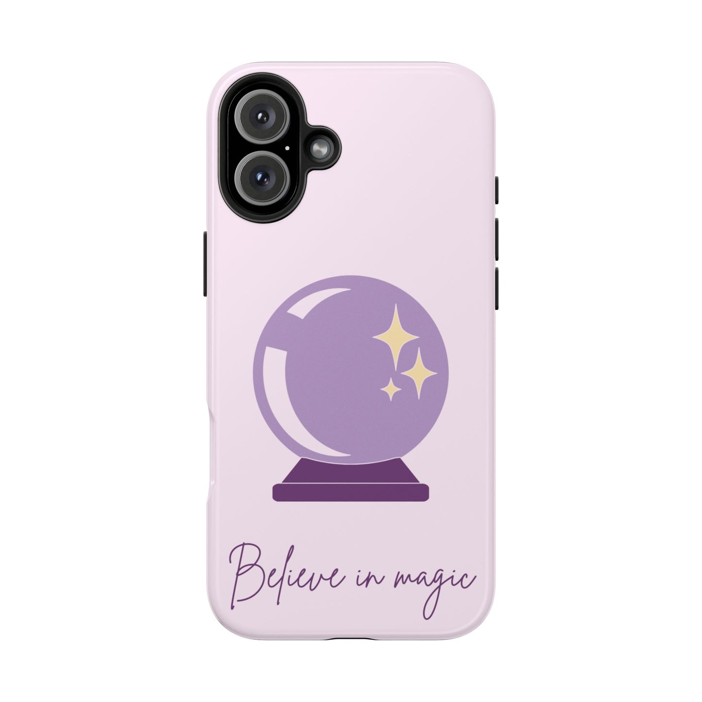 Magical Phone Case - Believe in Magic, Tough Phone Case