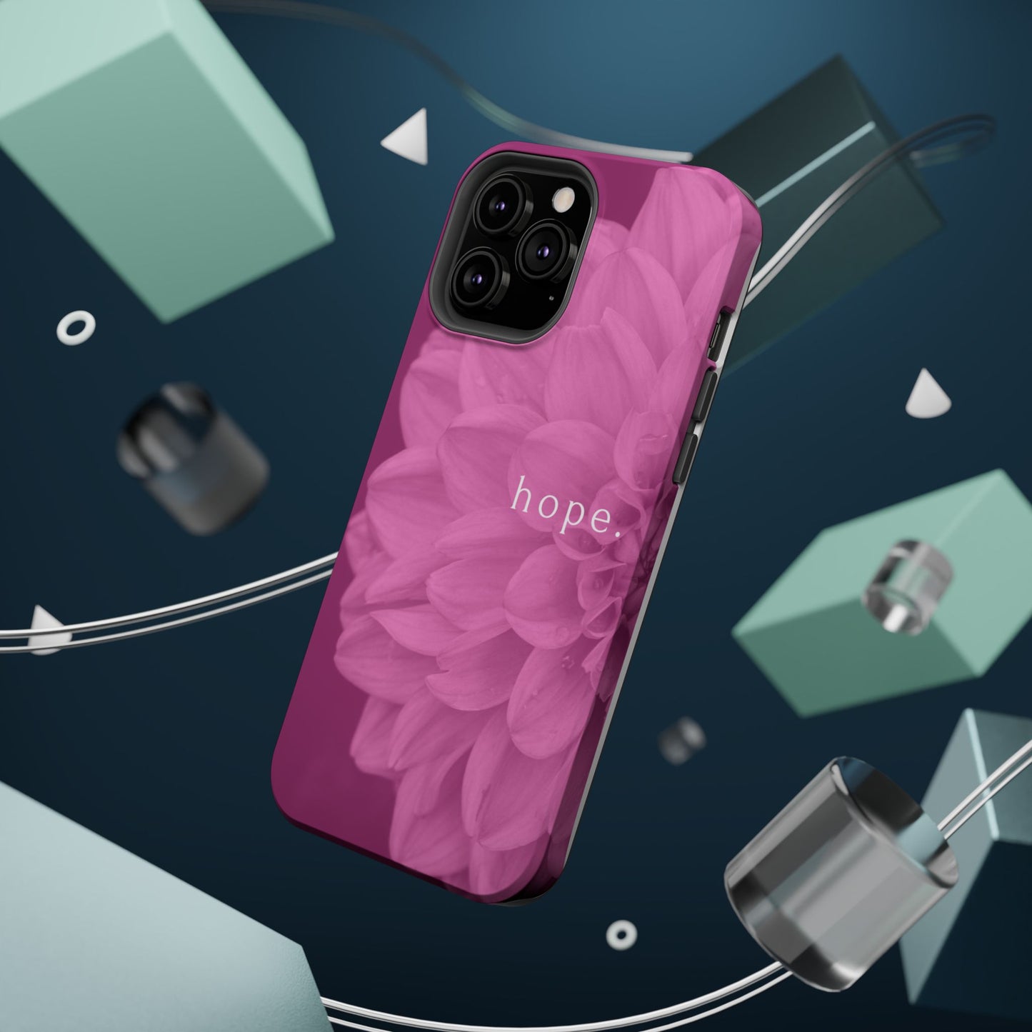 Hopeful, Inspirational Pink Flower Design Phone Case