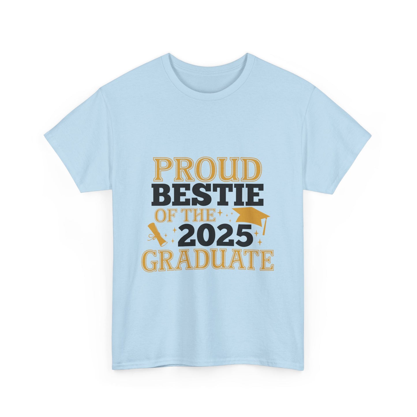Proud Bestie of the 2025 Graduate Unisex Cotton Tee