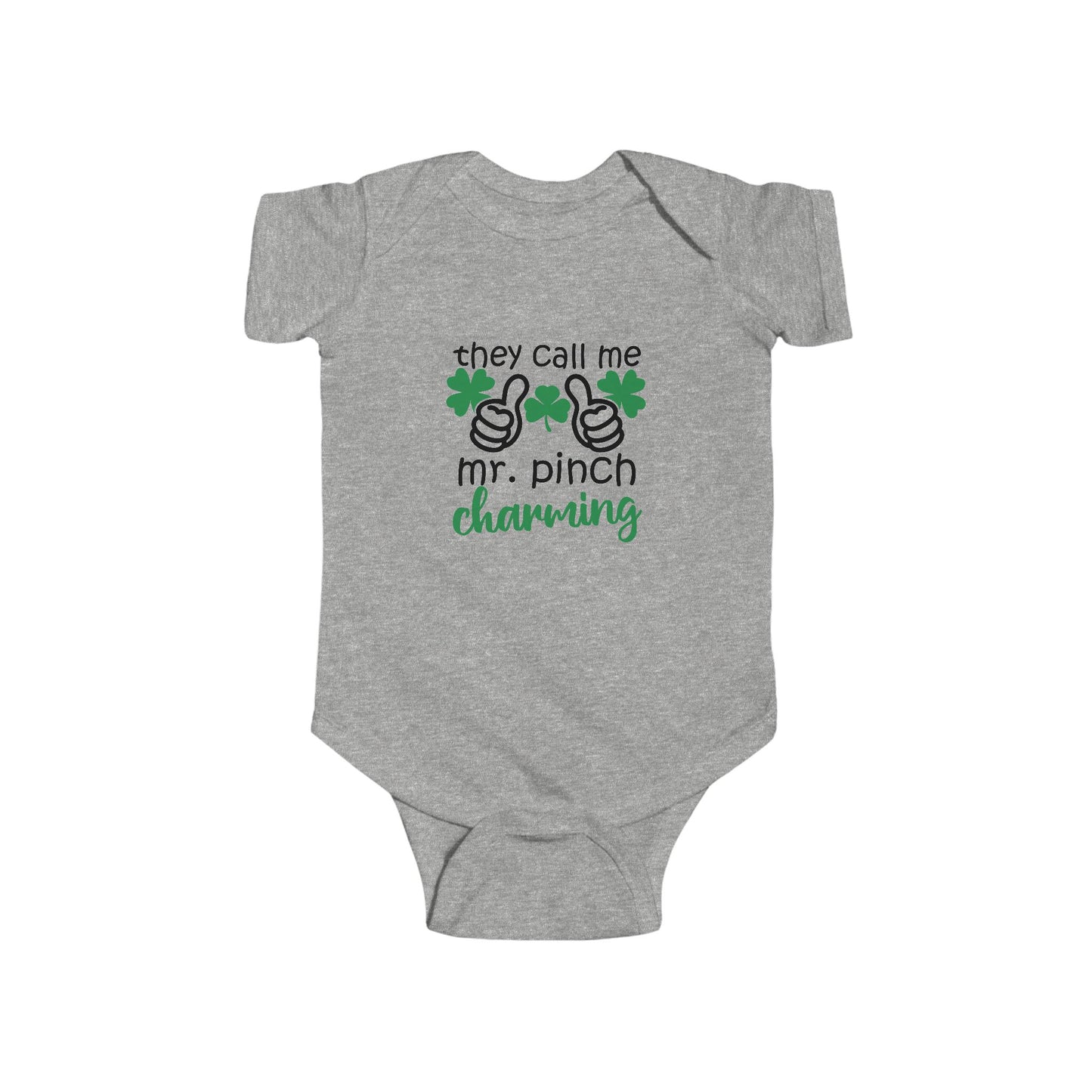 St. Patrick's Day Infant Bodysuit - "They Call Me Mr. Pinch Charming"