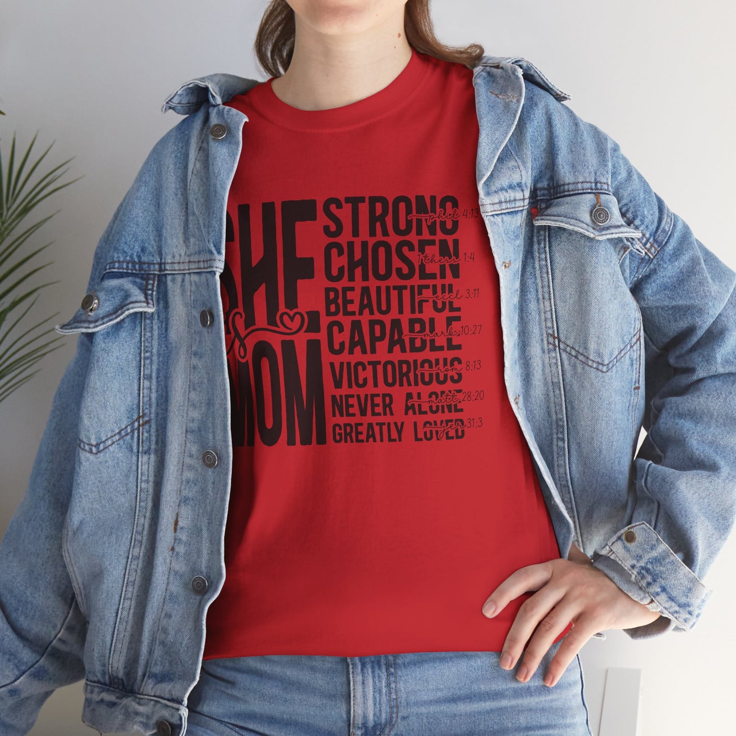 Empowering Mom T-Shirt - Strong, Chosen, Beautiful, Capable Design