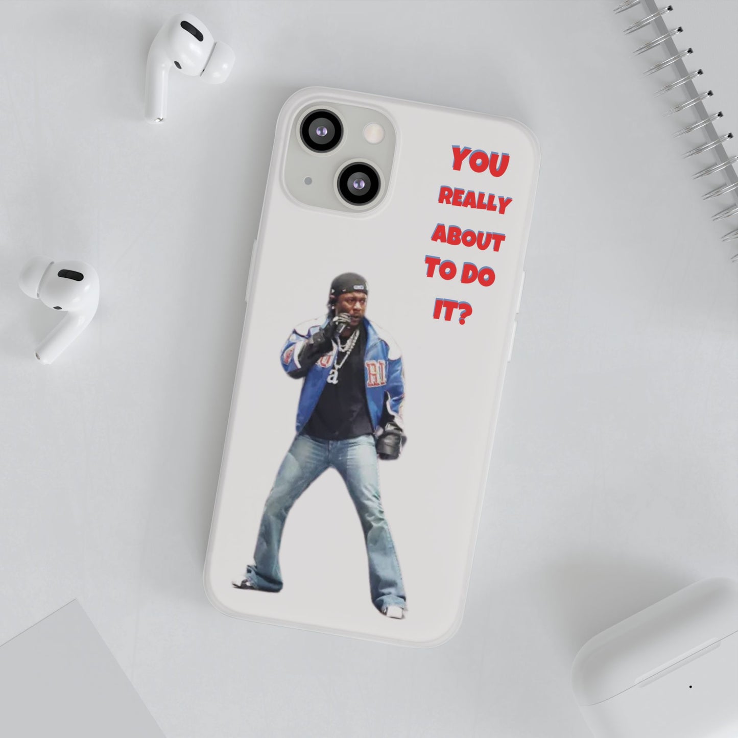 kendrick Lamar Cool Quote Flexi Phone Case - "You Really About To Do It?"