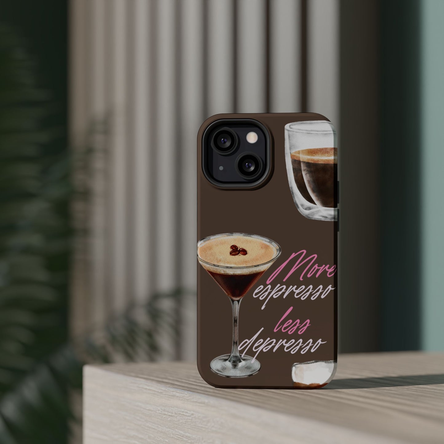 Coffee Quote MAGNETIC Tough Cases, More Espresso Less Depresso Cute Coffee Lover Gifts