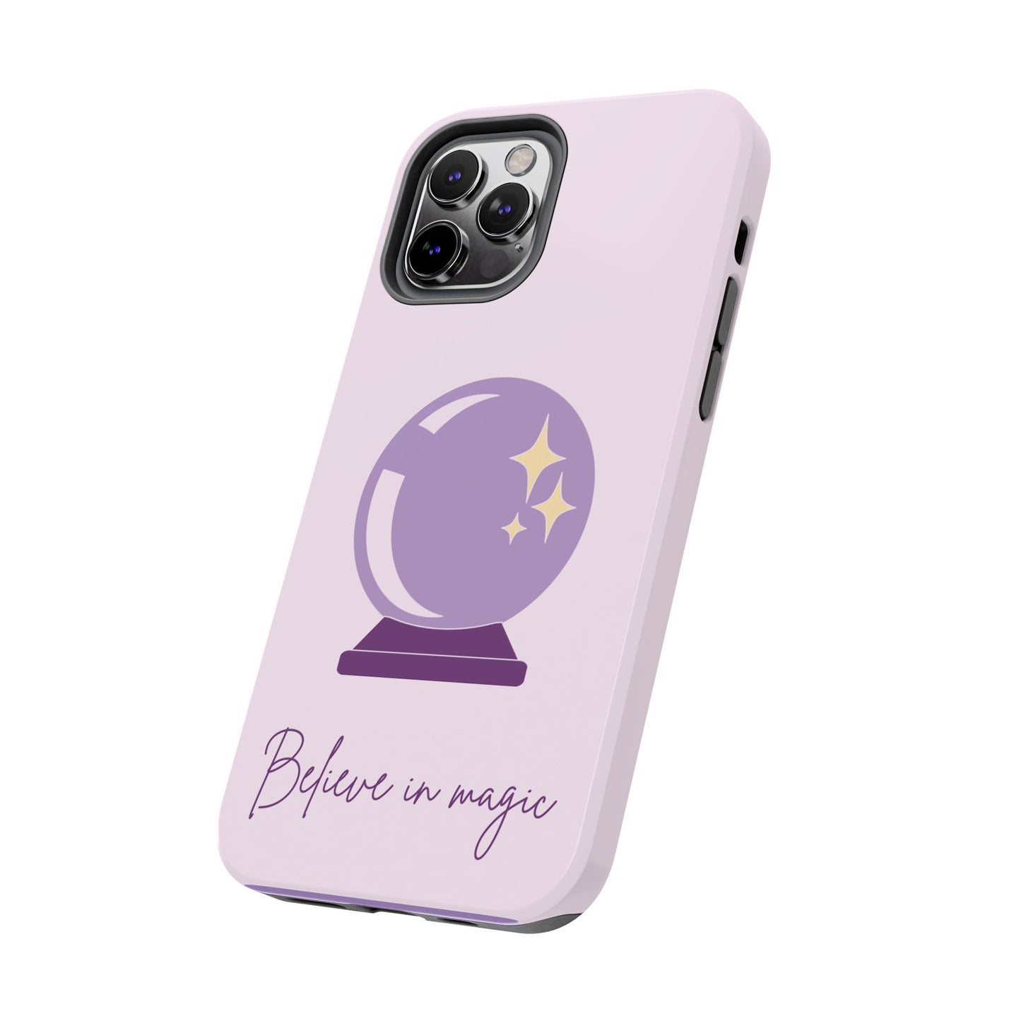 Magical Phone Case - Believe in Magic, Tough Phone Case