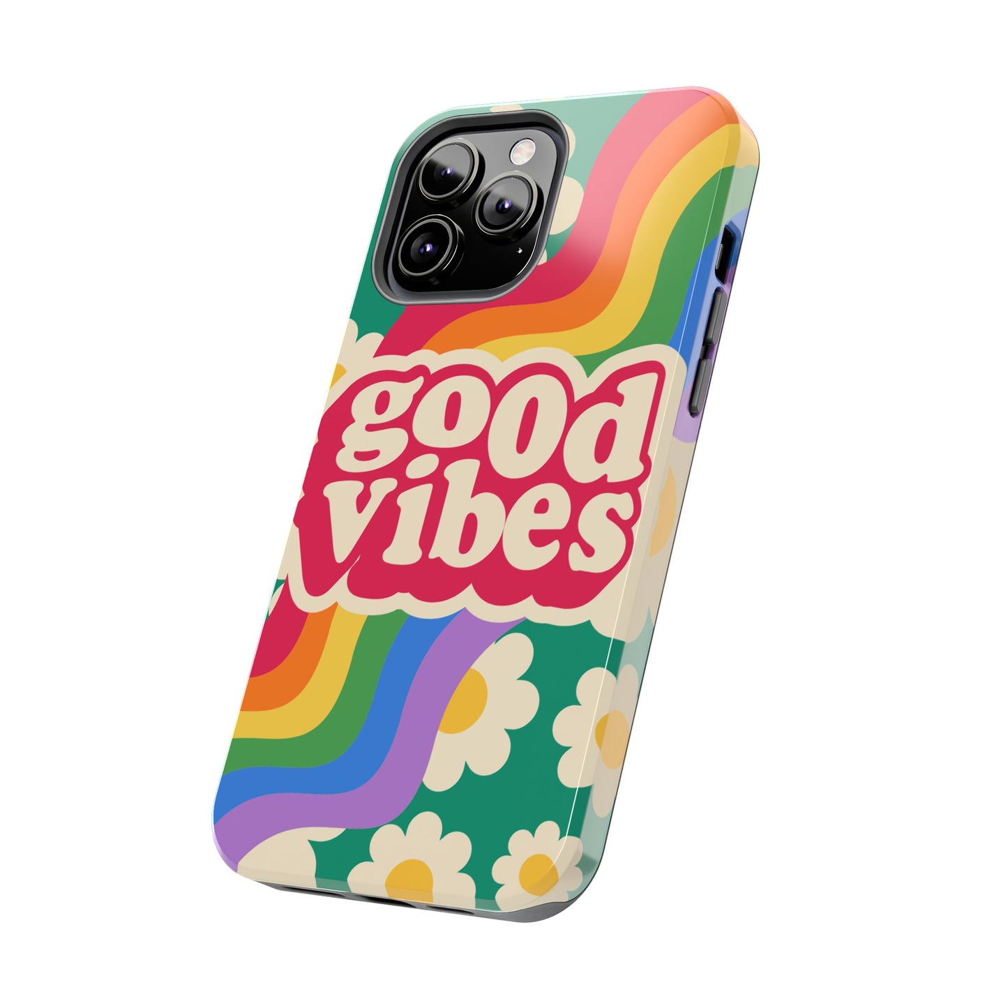 Good Vibes Tough Phone Cases, Colorful, Cheerful Phone Protection, Gifts for Friends