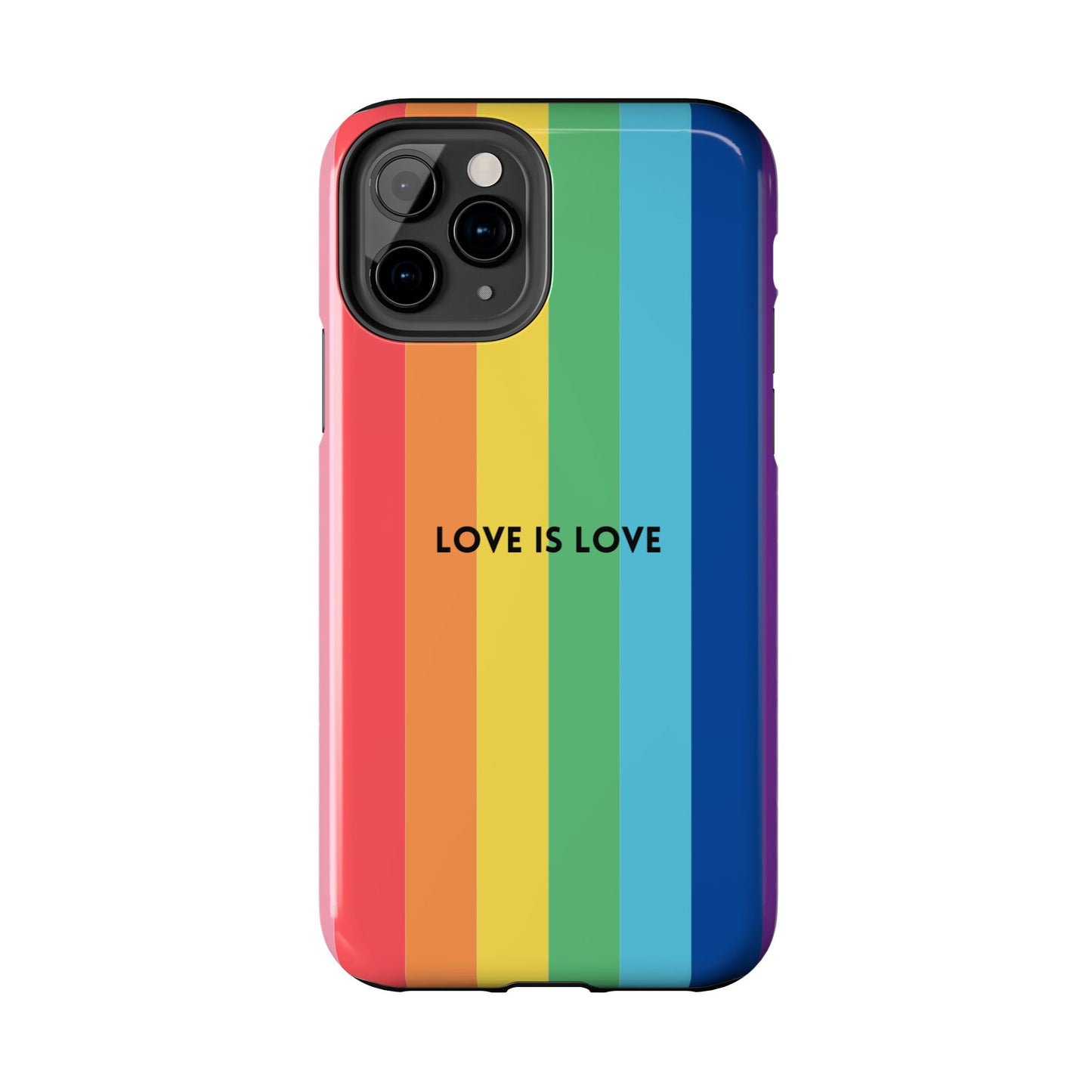 LOVE IS LOVE Colorful Love, Pride Tough Phone Case