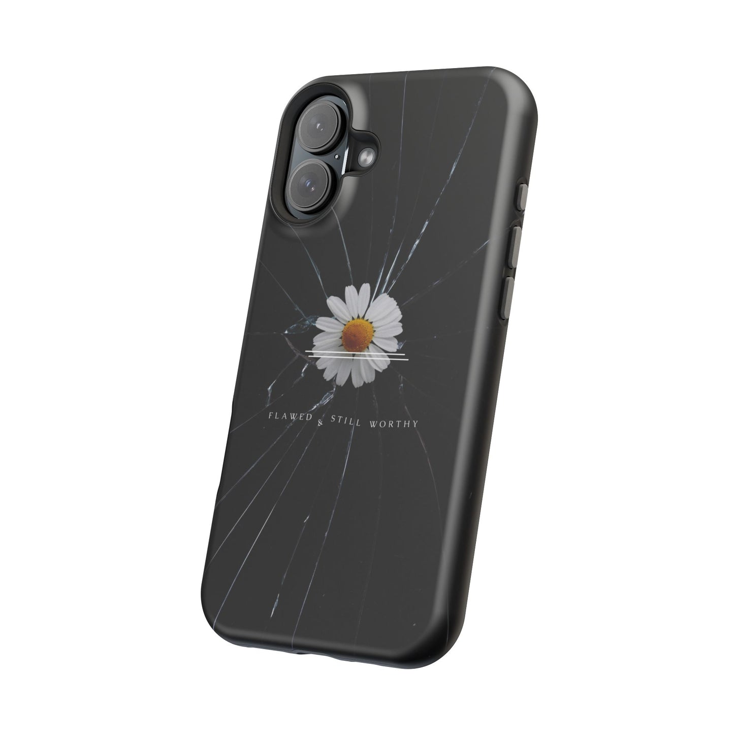 Flawed But Still Worthy Phone Case - Tough Cases, Inspirational Gift, Floral Design, Self-Love