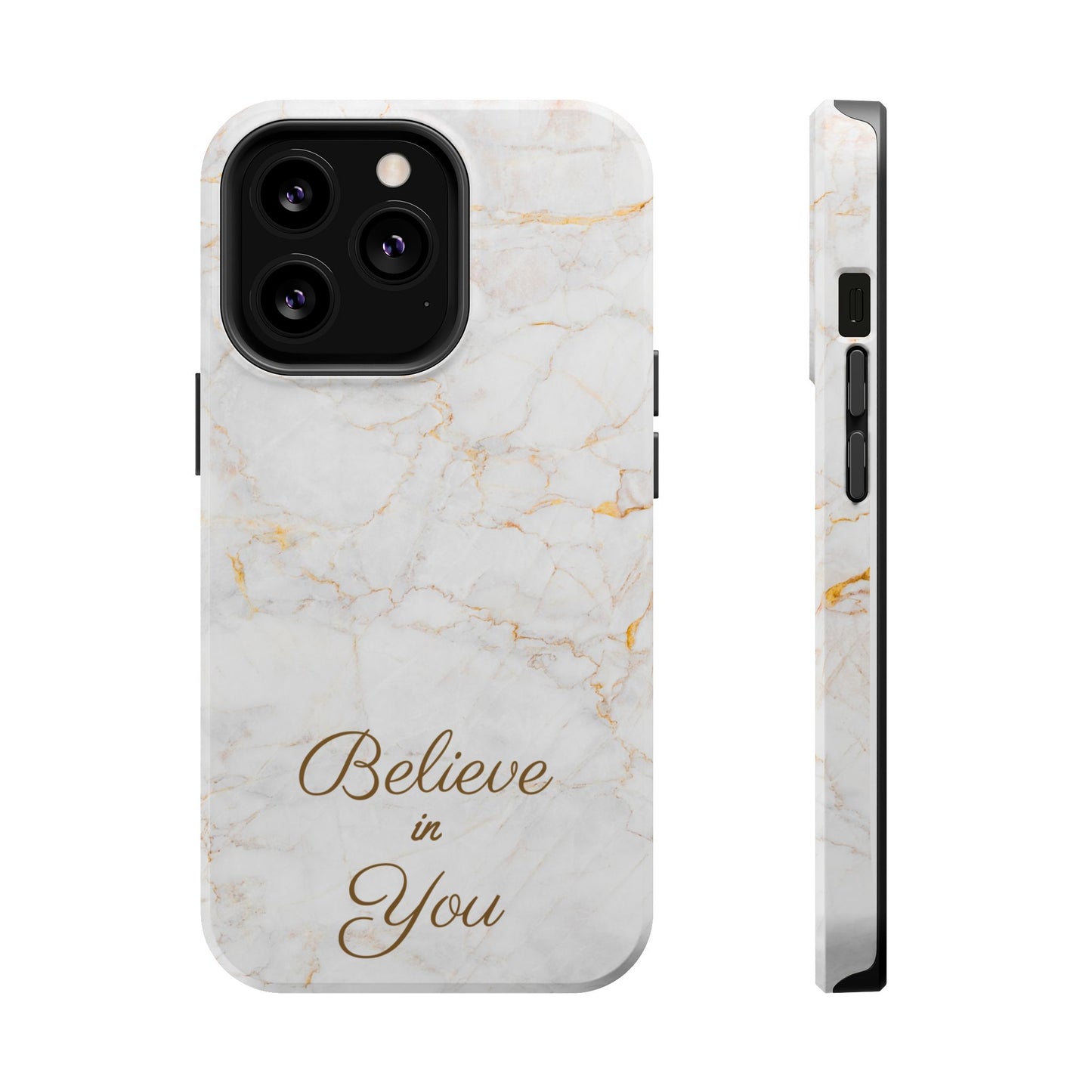 Elegant Motivational, Inspirational - Believe in You, Tough MAGNETIC Phone Case