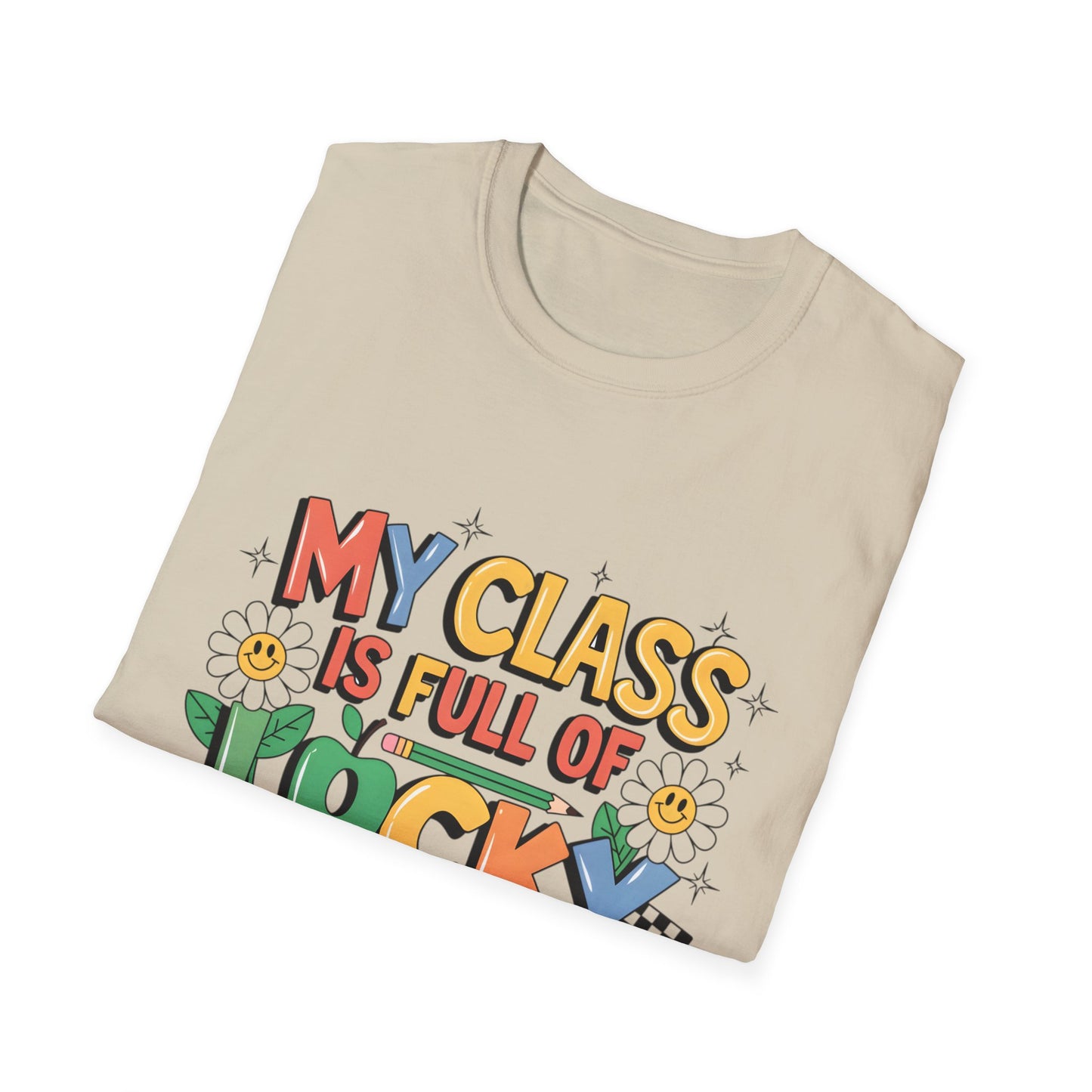 My Class is Full of Lucky Charms -St. Patrick's Day Teacher Unisex Tshirt