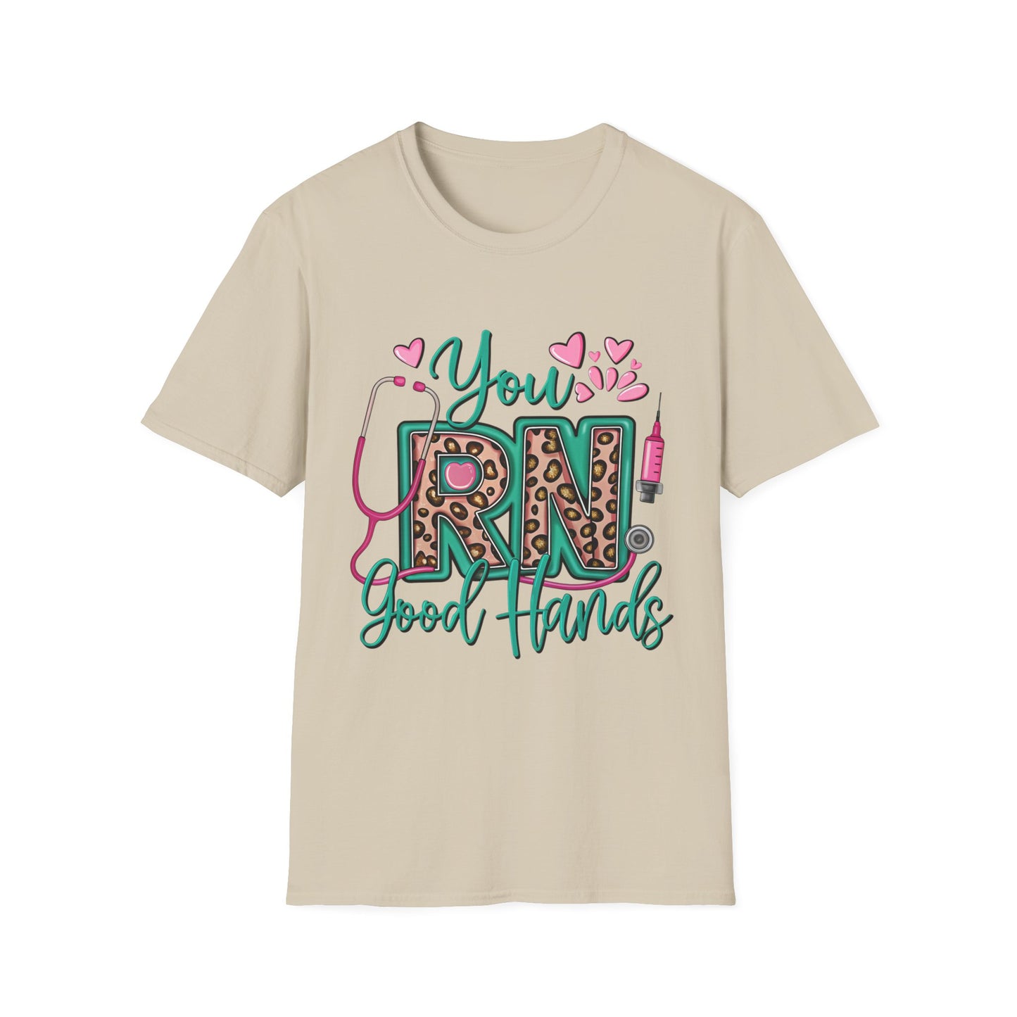 "You RN Good Hands" T-Shirt for Nurses