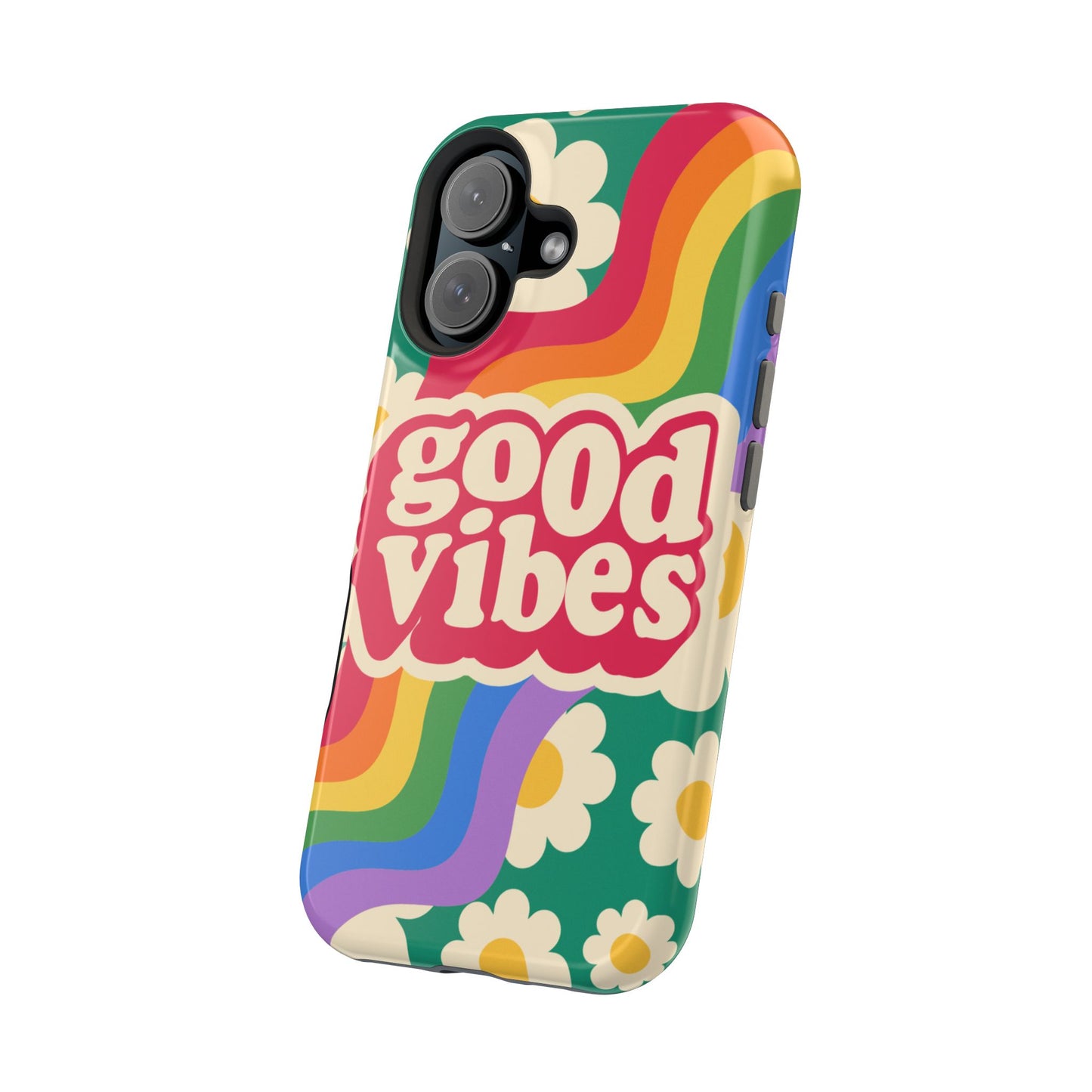 Good Vibes MAGNETIC Tough Phone Cases, Colorful, Cheerful Phone Protection, Gifts for Friends