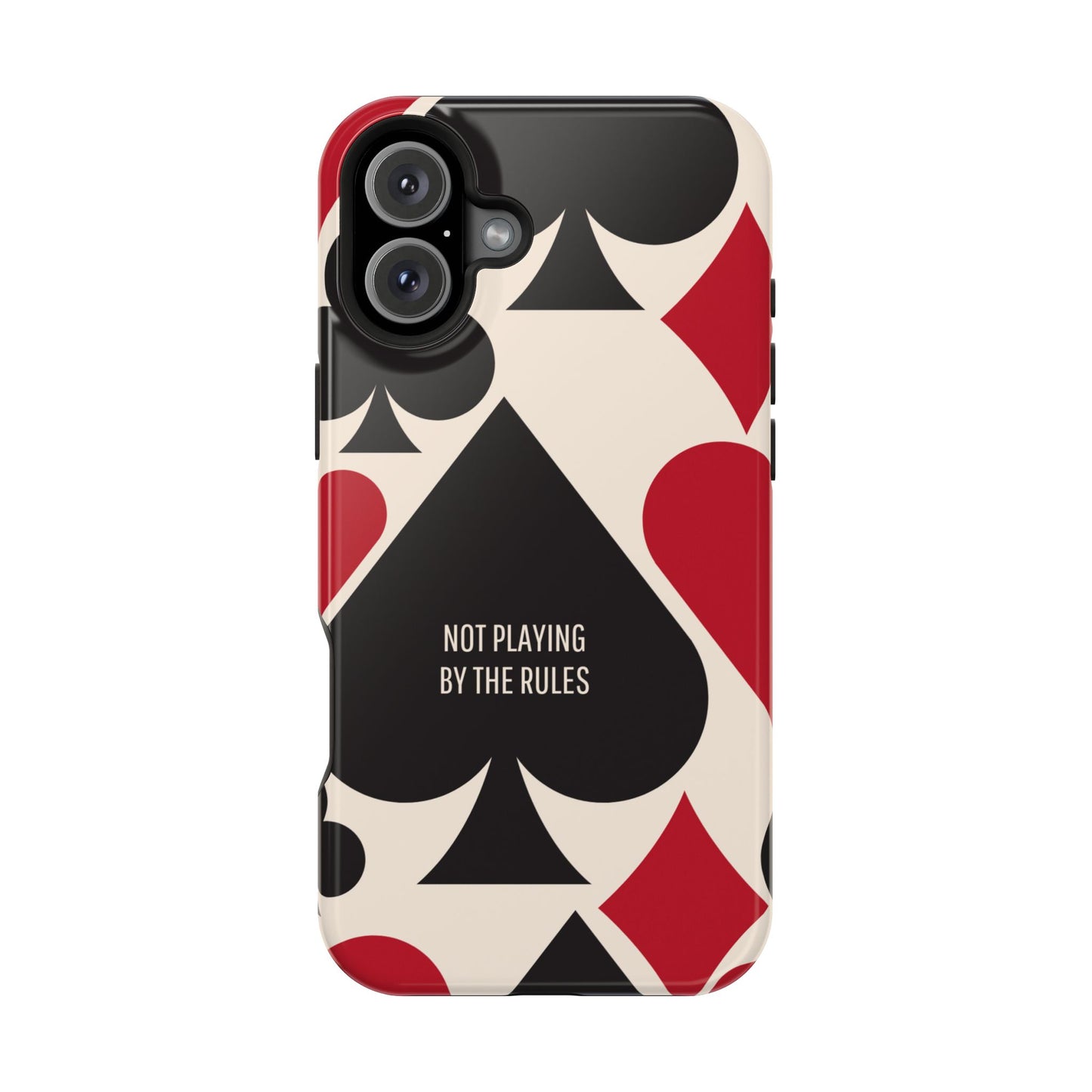 Bold Playing Card Tough Phone Case - Not Playing by the Rules for Iphone