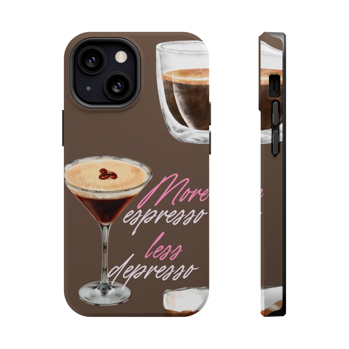 Coffee Quote MAGNETIC Tough Cases, More Espresso Less Depresso Cute Coffee Lover Gifts