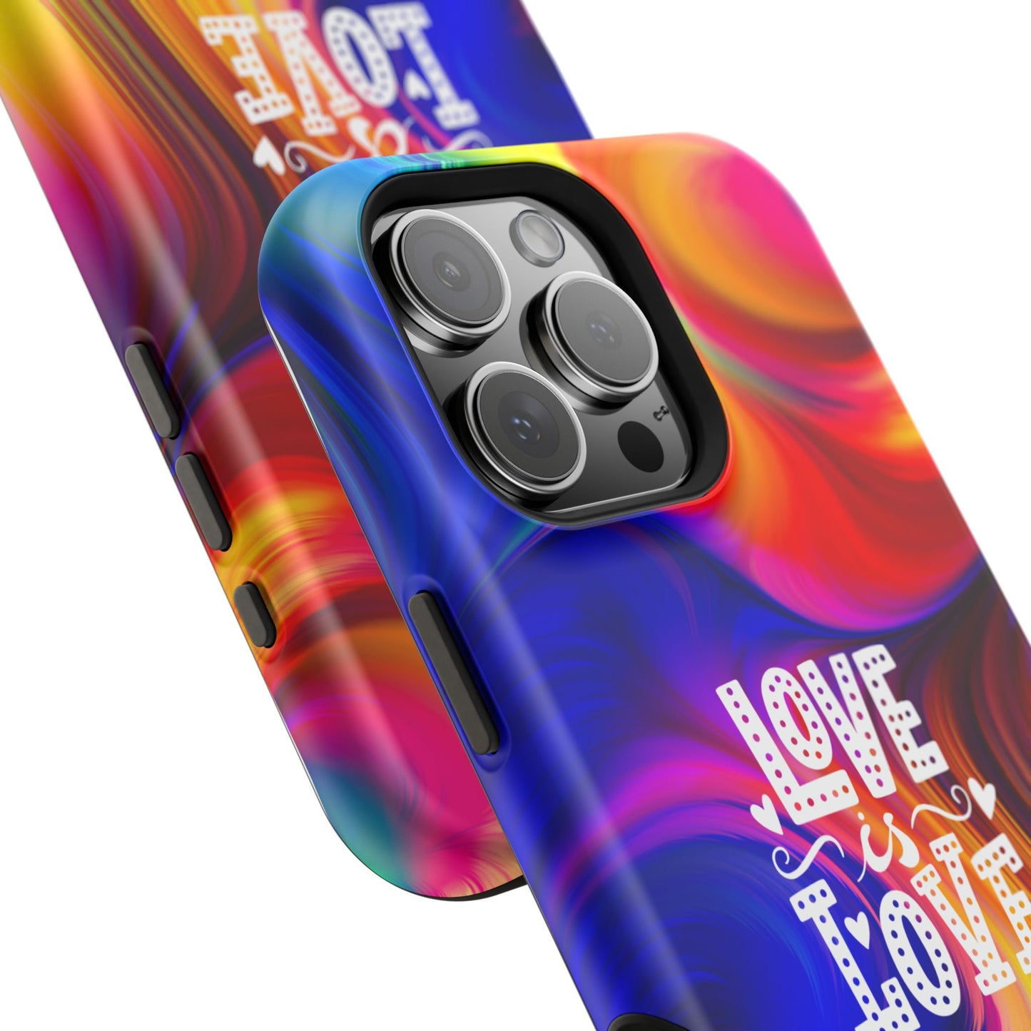 LOVE IS LOVE Colorful Love, Pride Tough Phone Case