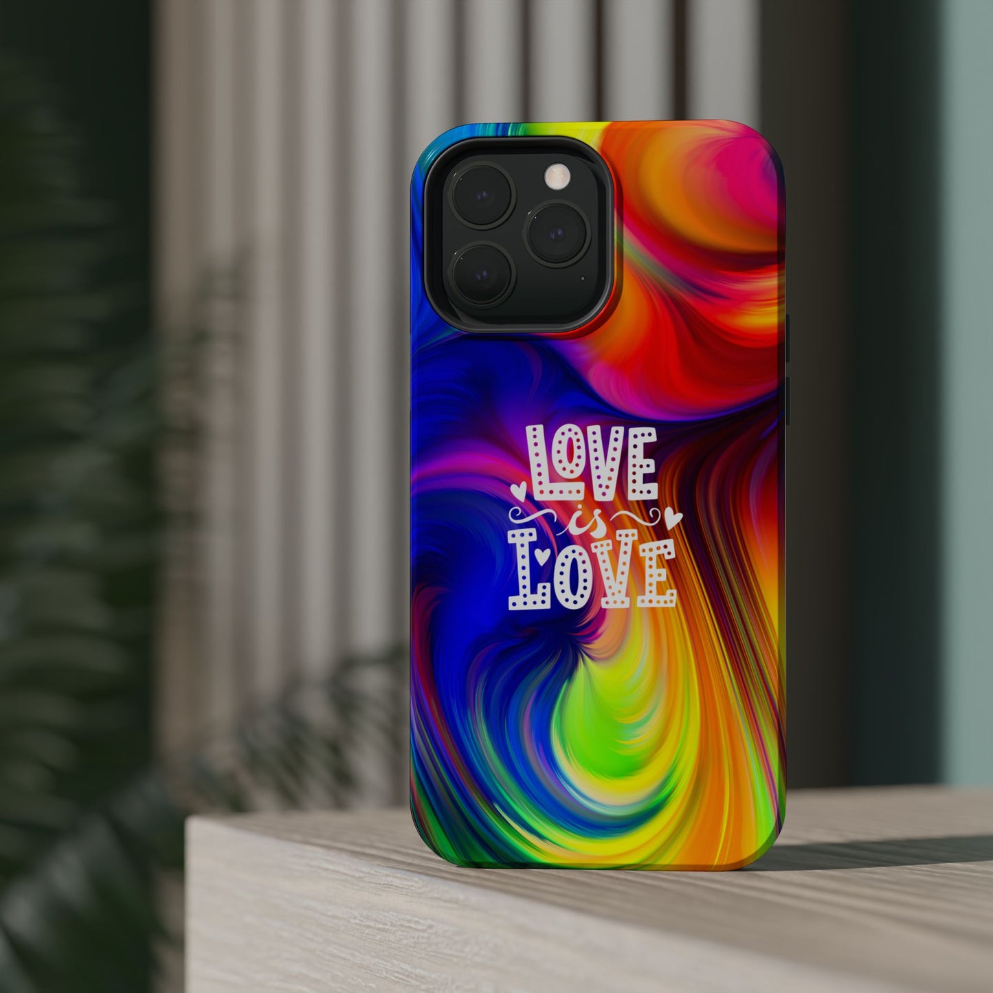 LOVE IS LOVE Colorful Love, Pride Tough Phone Case