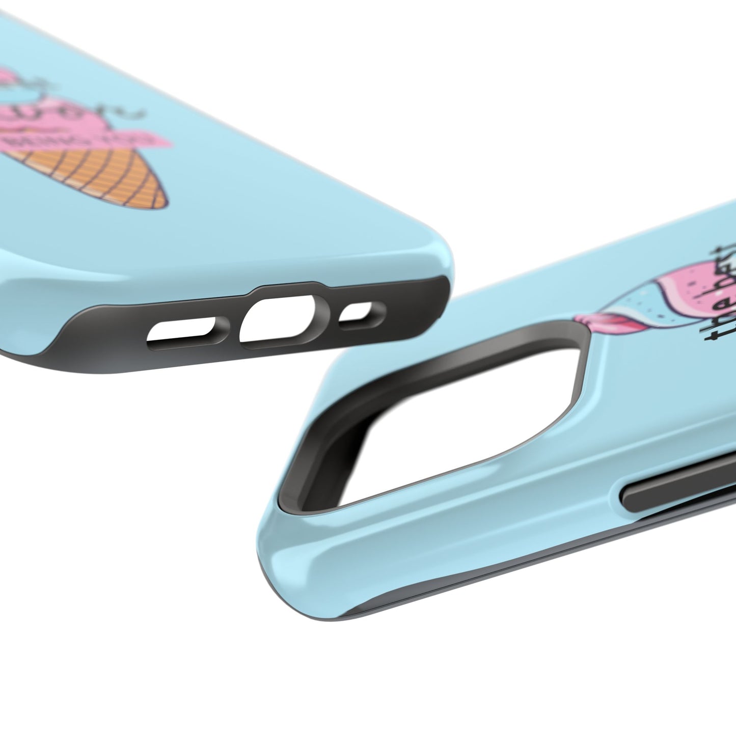 The Best Flavor is being you! Ice Cream MAGNETIC Tough Phone Case