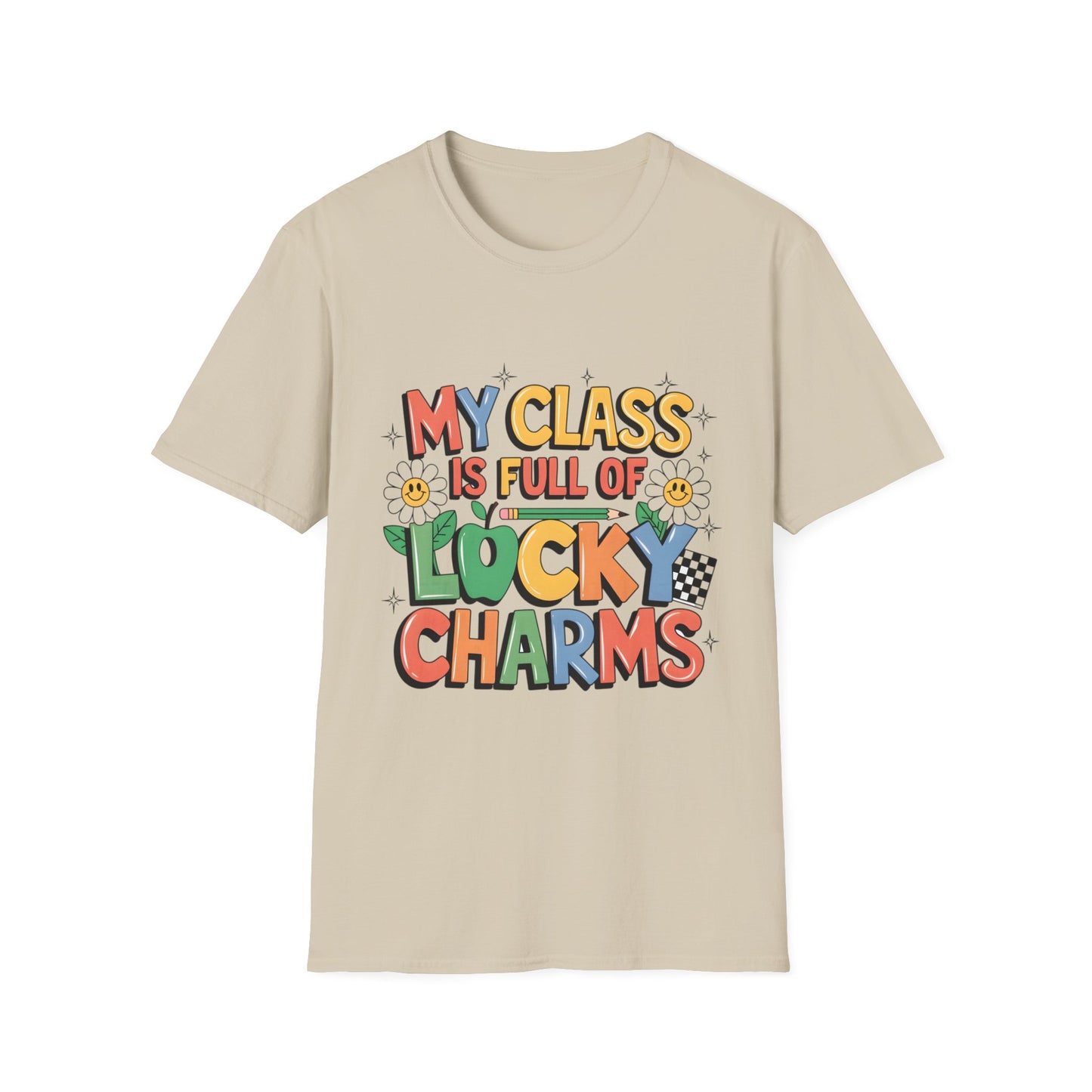 My Class is Full of Lucky Charms -St. Patrick's Day Teacher Unisex Tshirt