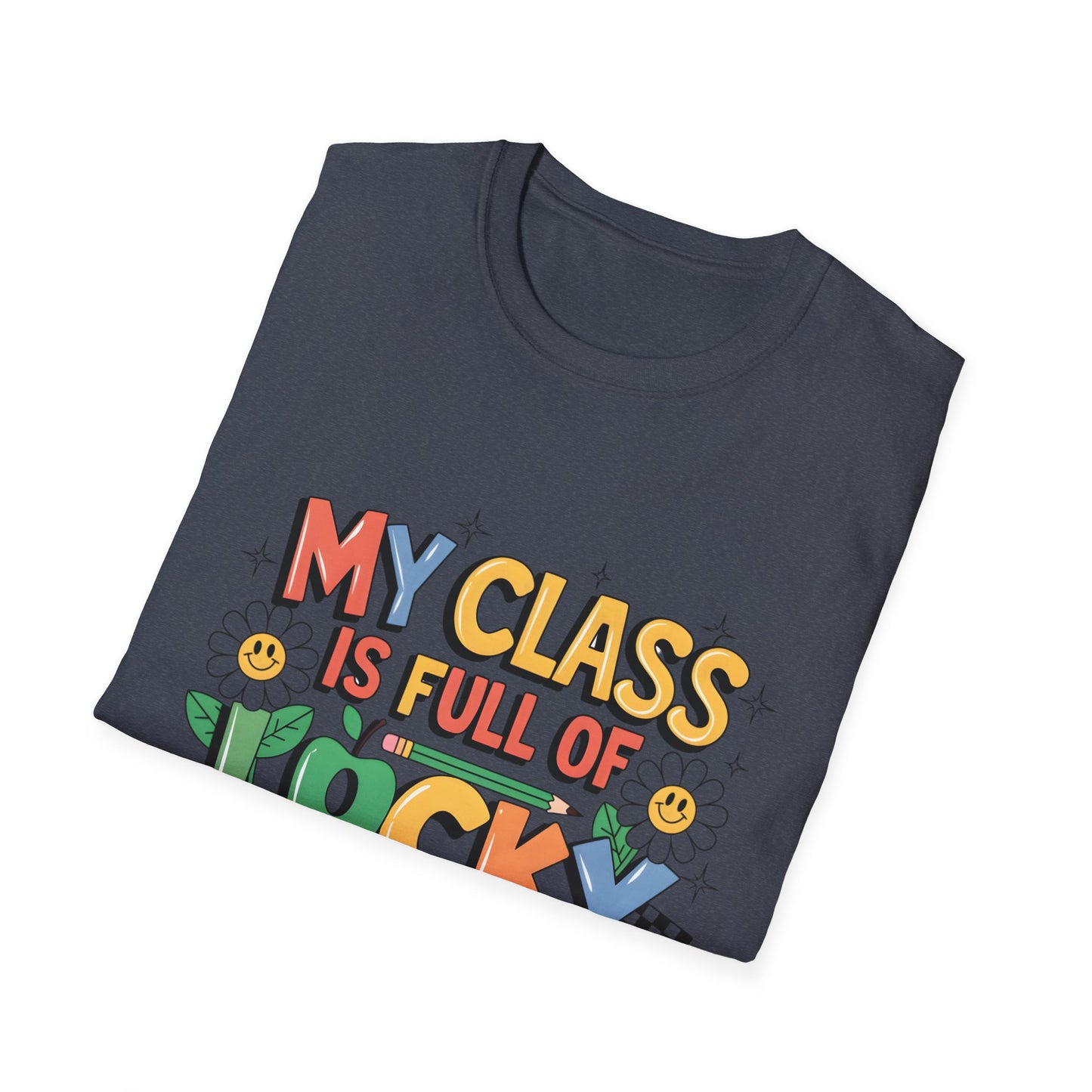 My Class is Full of Lucky Charms -St. Patrick's Day Teacher Unisex Tshirt