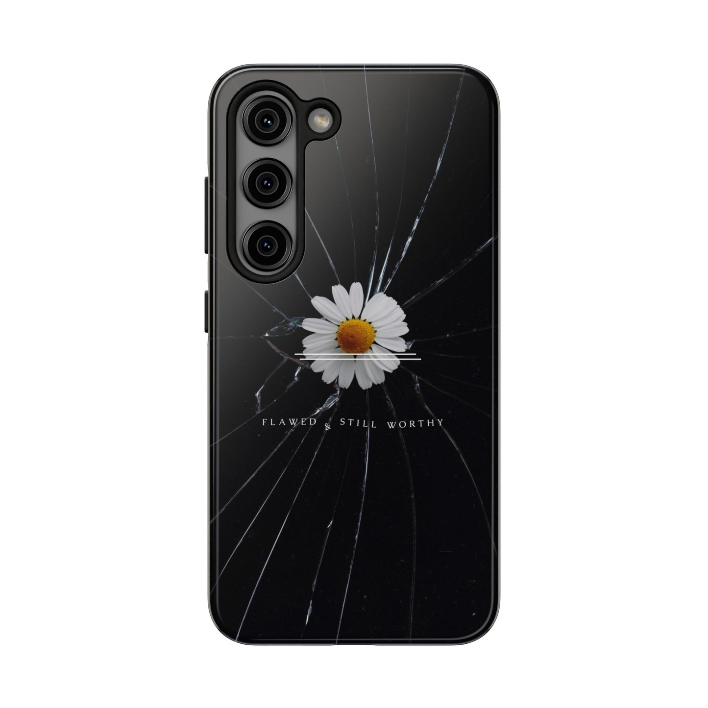 Flawed But Still Worthy Phone Case - Tough Cases, Inspirational Gift, Floral Design, Self-Love