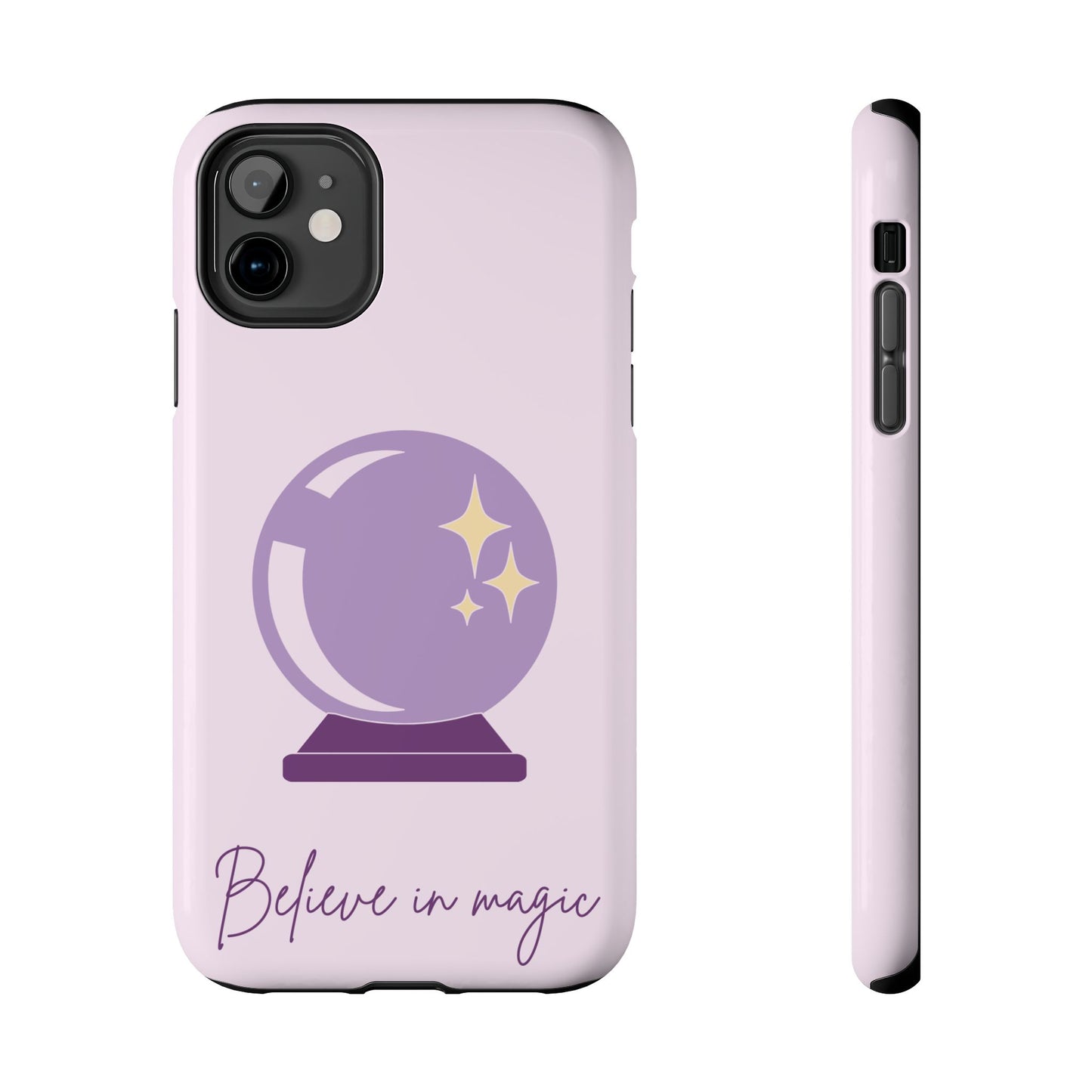 Magical Phone Case - Believe in Magic, Tough Phone Case