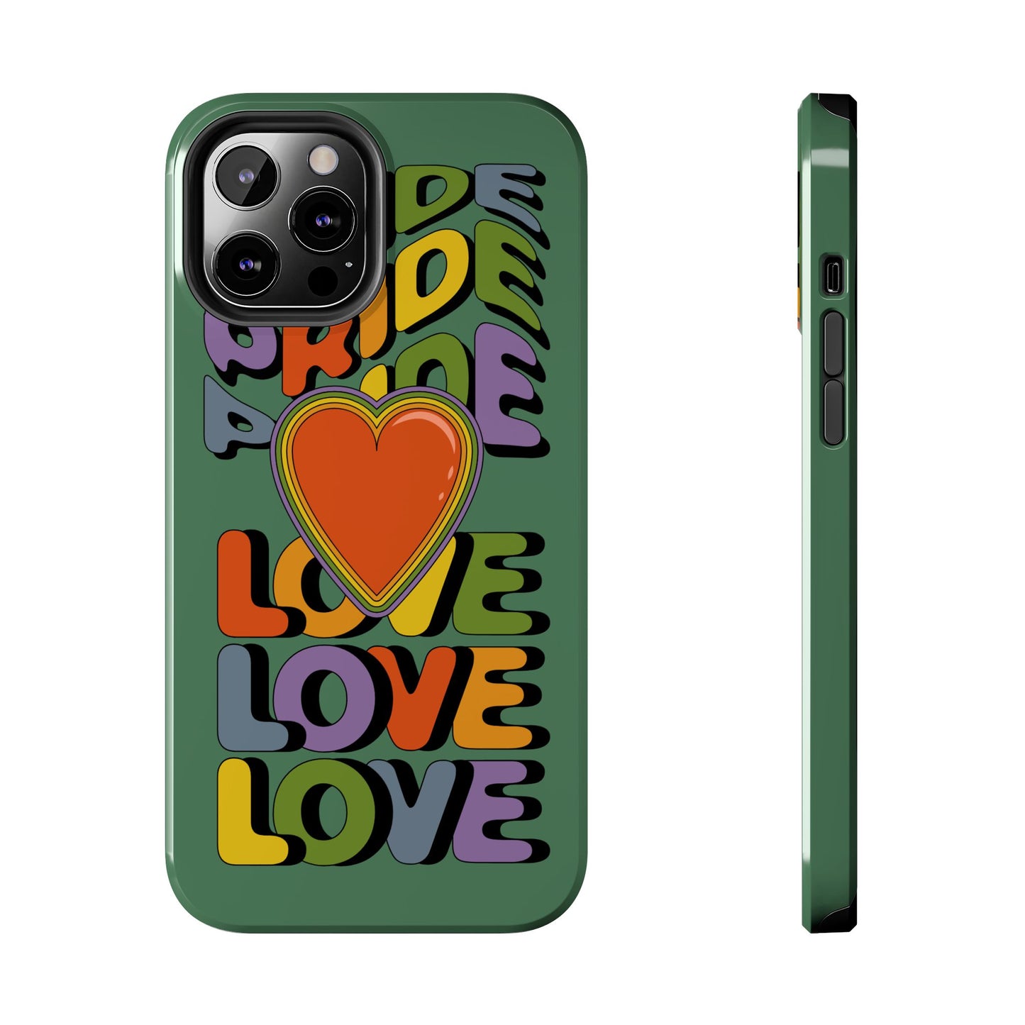Pride Love - LGBTQ+ Support Tough Phone Case