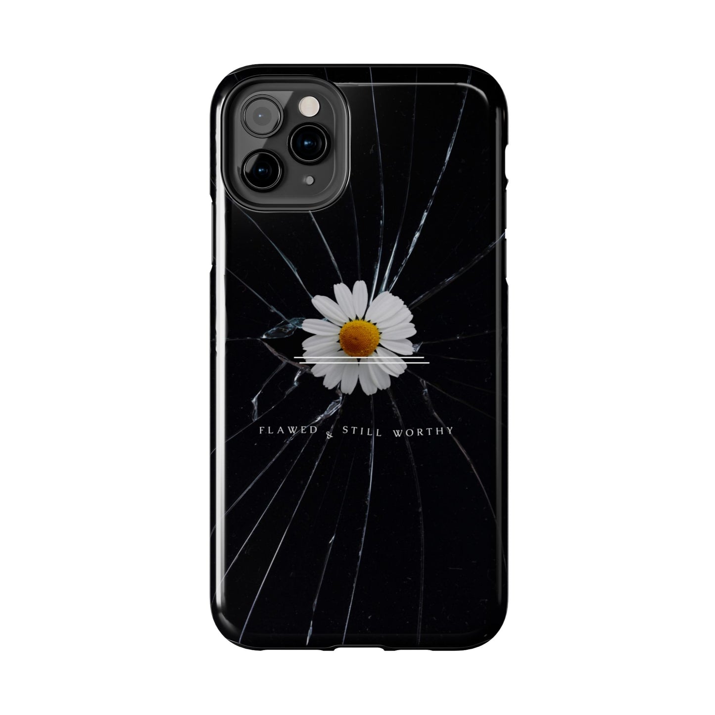 Flawed But Still Worthy Phone Case - Tough Cases, Inspirational Gift, Floral Design, Self-Love