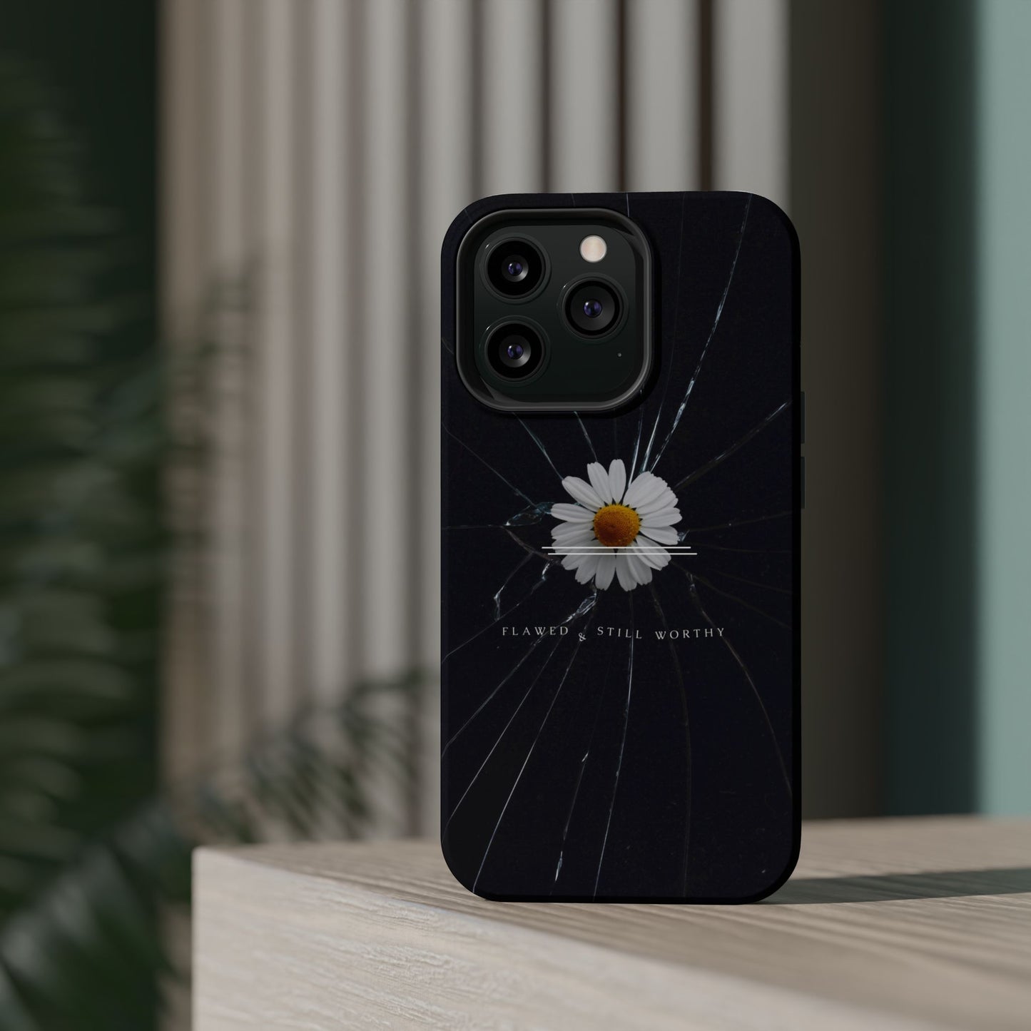 Flawed But Still Worthy Phone Case - Tough Cases, Inspirational Gift, Floral Design, Self-Love