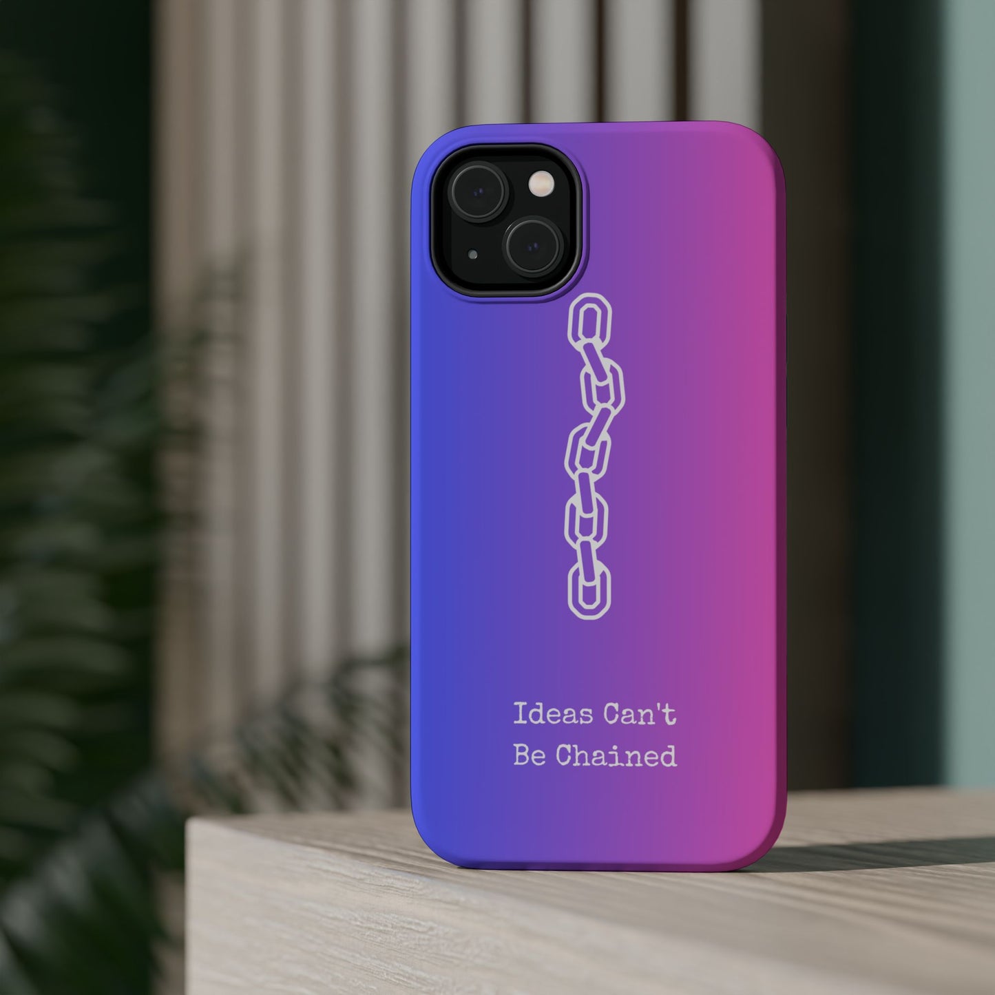 Colorful MAGNETIC Inspirational, Motivational - Ideas Can't Be Chained Phone Cases