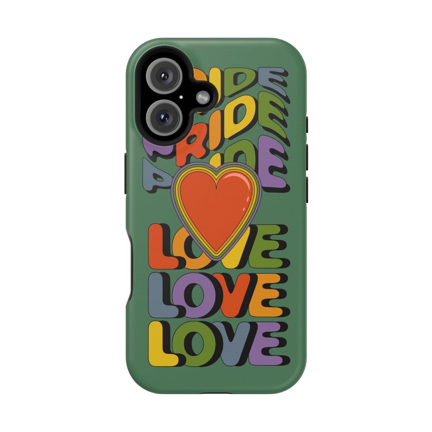 Pride Love - LGBTQ+ Support Tough Phone Case