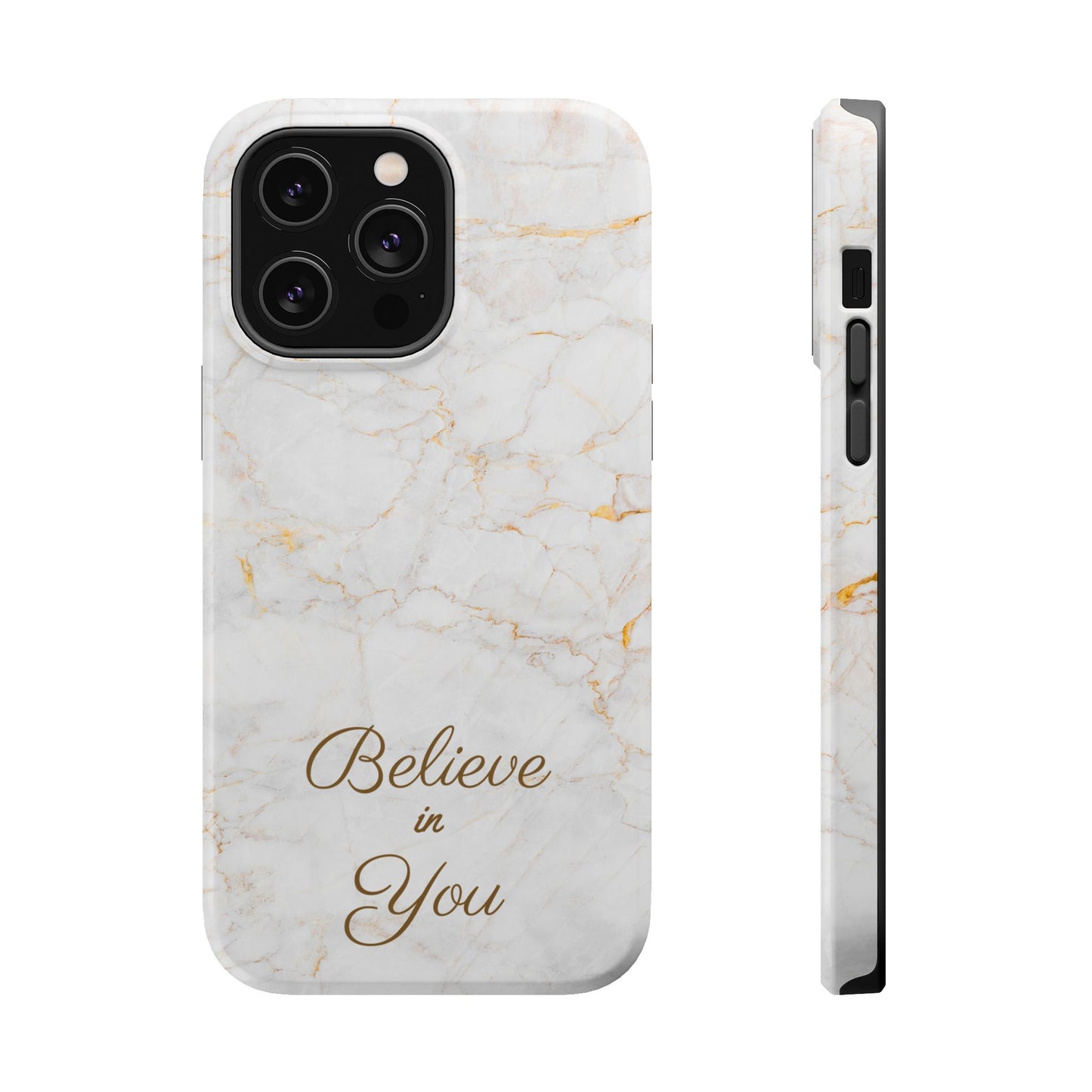 Elegant Motivational, Inspirational - Believe in You, Tough MAGNETIC Phone Case