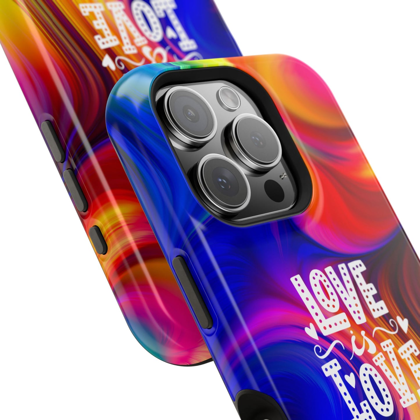 LOVE IS LOVE Colorful Love, Pride Tough Phone Case