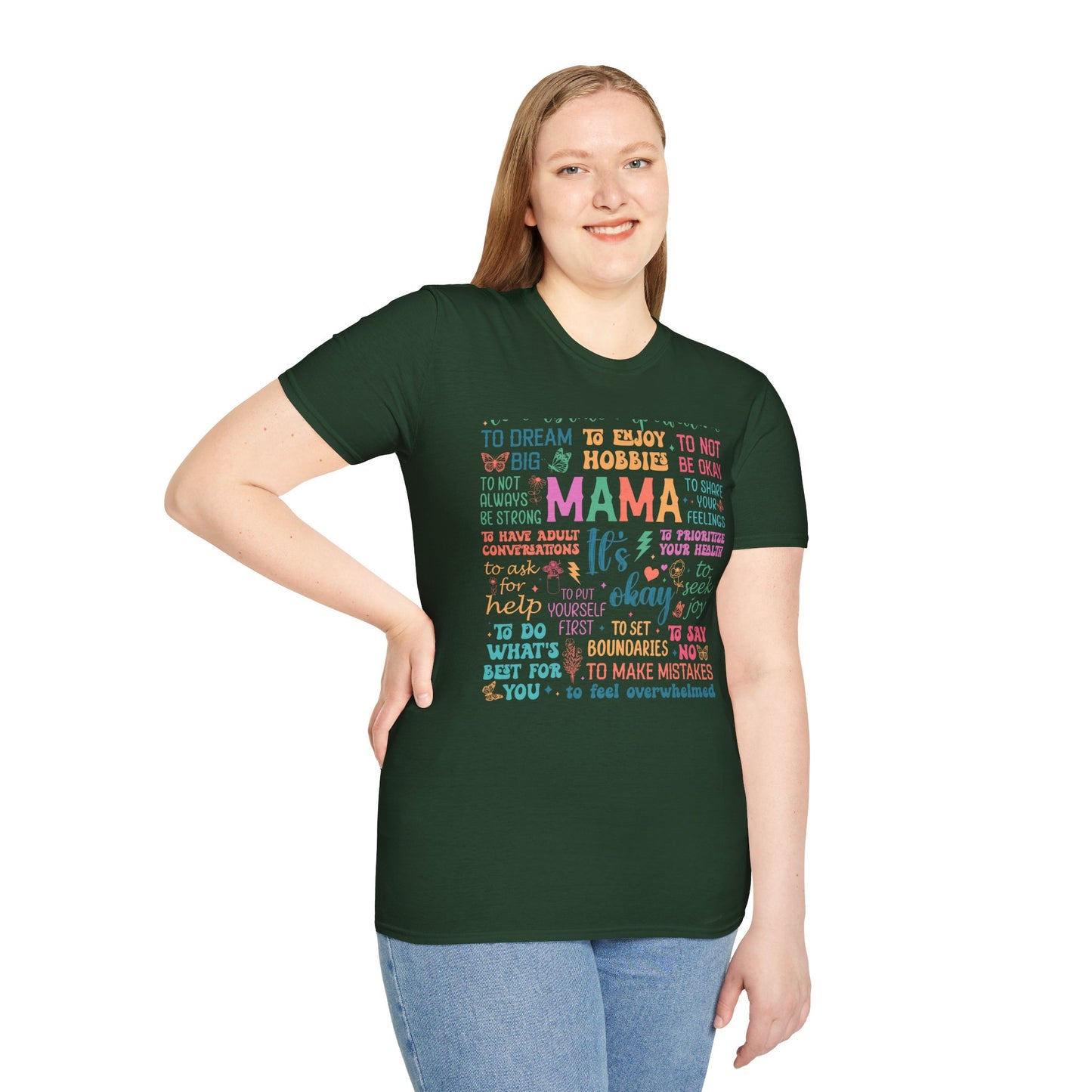 Mama It's OK Encouragement Quote Unisex Softstyle T-Shirt