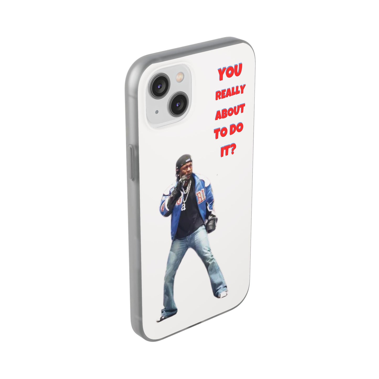 kendrick Lamar Cool Quote Flexi Phone Case - "You Really About To Do It?"