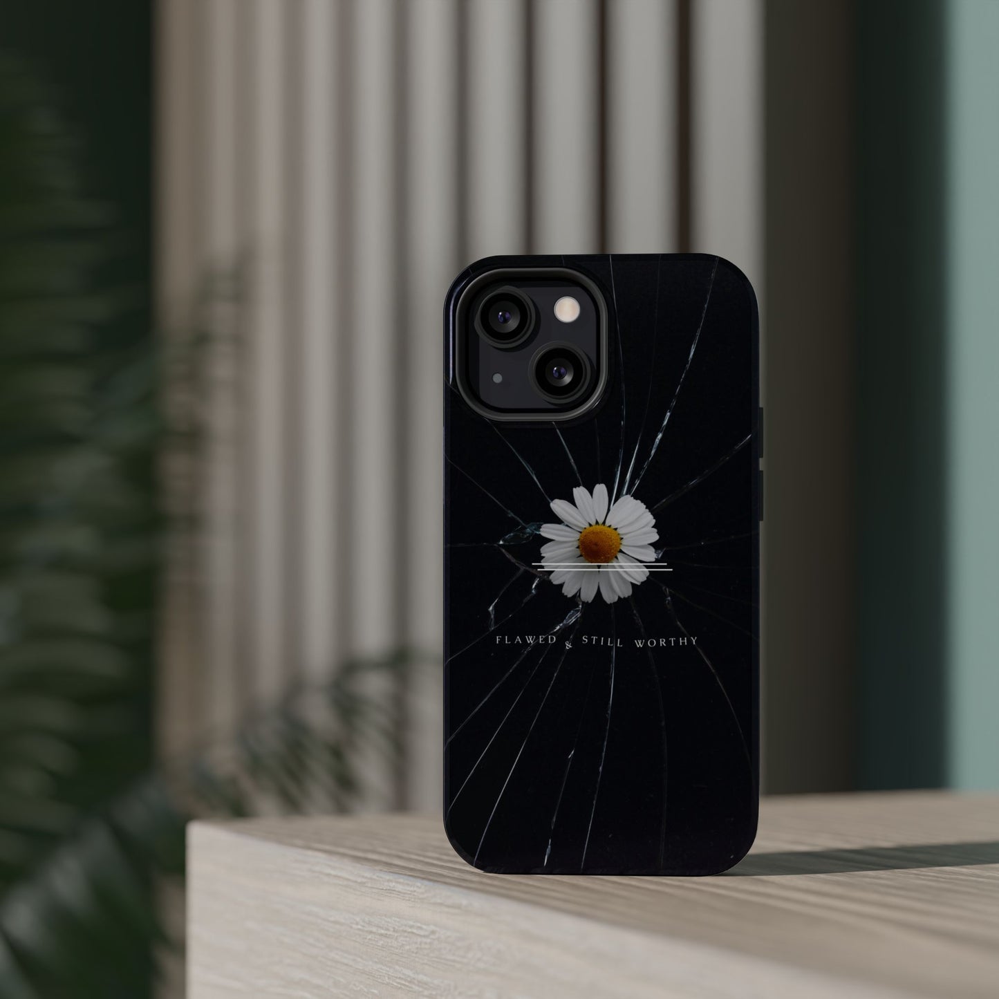 Flawed But Still Worthy Phone Case - Tough Cases, Inspirational Gift, Floral Design, Self-Love