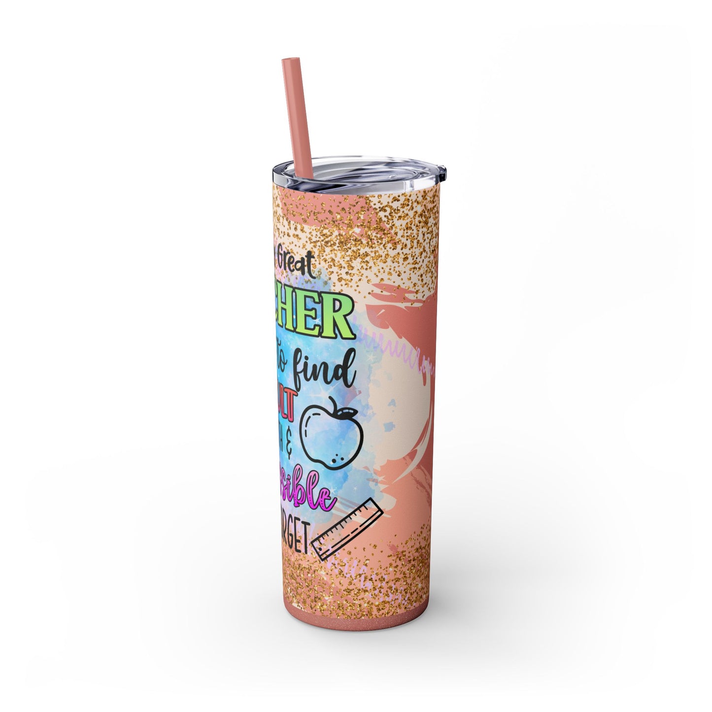 Glitter Teacher Appreciation Skinny Tumbler with Straw - Perfect Gift for Educators