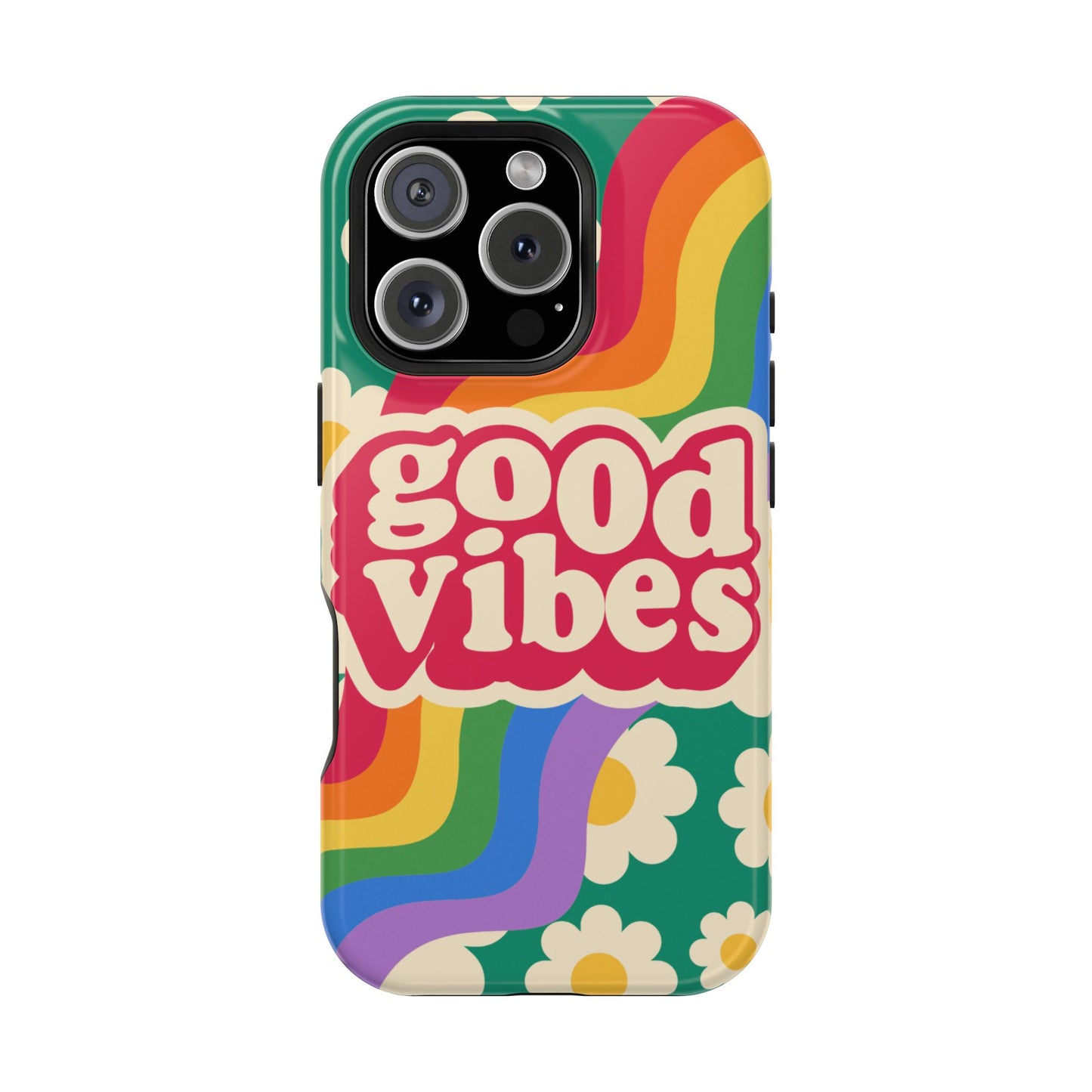 Good Vibes MAGNETIC Tough Phone Cases, Colorful, Cheerful Phone Protection, Gifts for Friends