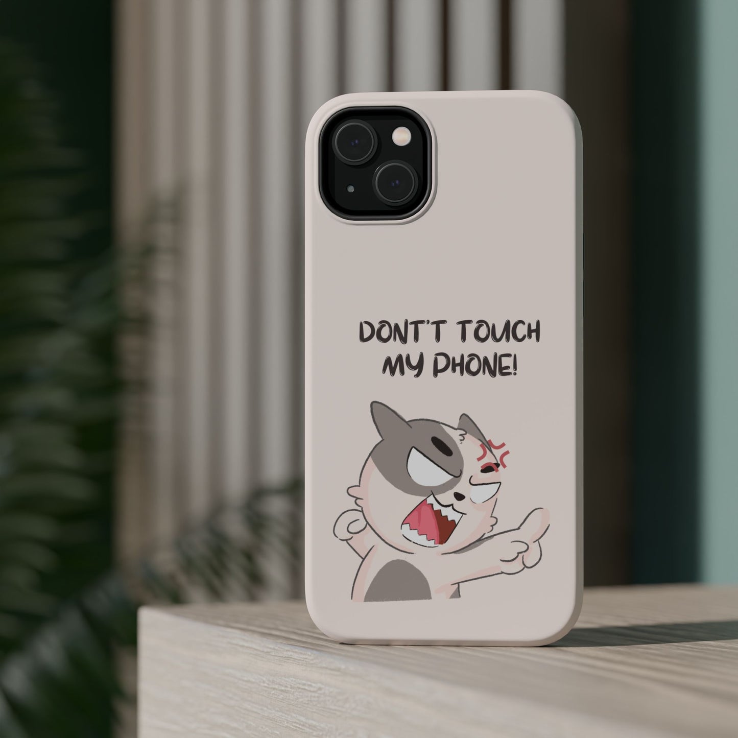 Funny Cat - Don't Touch My Phone! Tough MAGNETIC Phone Case