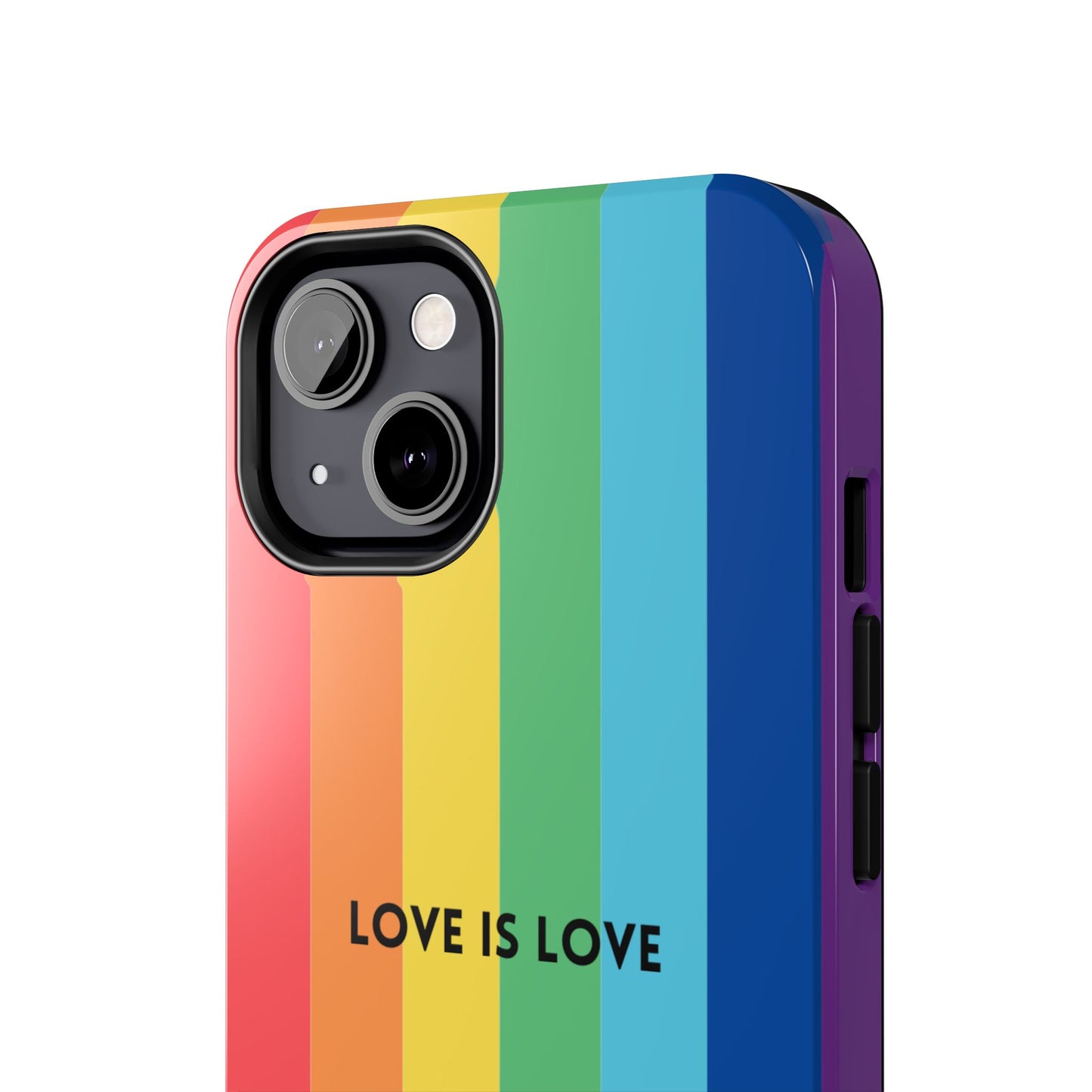 LOVE IS LOVE Colorful Love, Pride Tough Phone Case