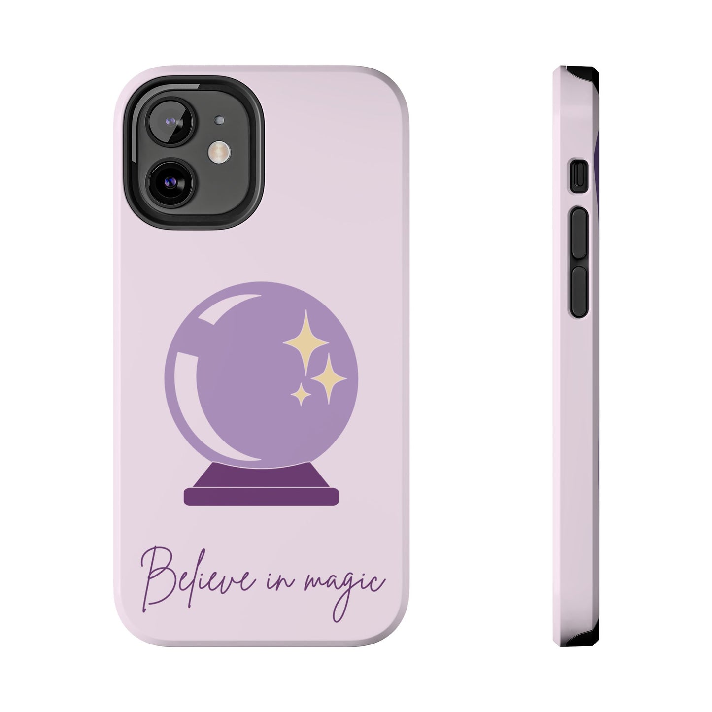 Magical Phone Case - Believe in Magic, Tough Phone Case