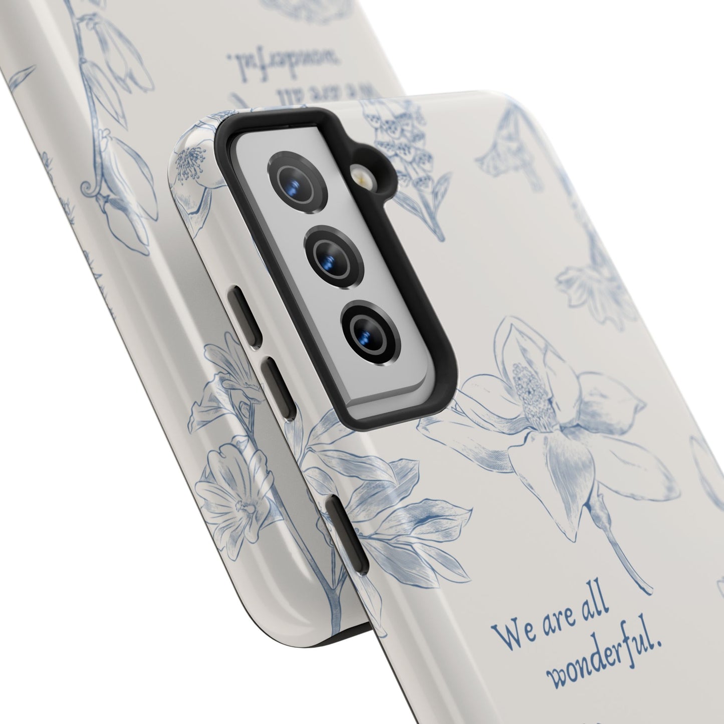 We are all wonderful- Inspirational Floral Design Tough Phone Case