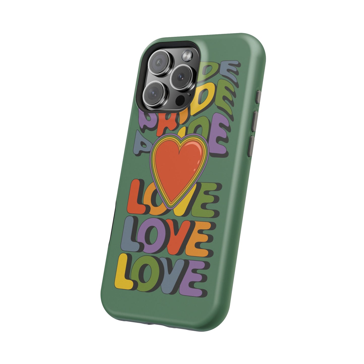 Pride Love - LGBTQ+ Support Tough Phone Case