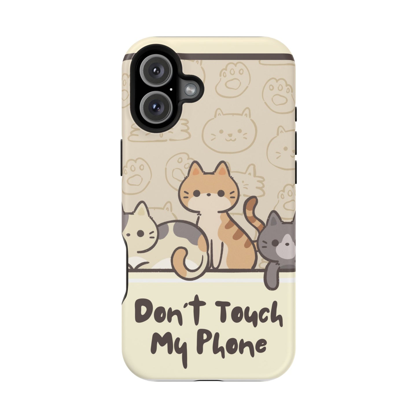 Cute Cat Tough MAGNETIC Phone Case - Don’t Touch My Phone!