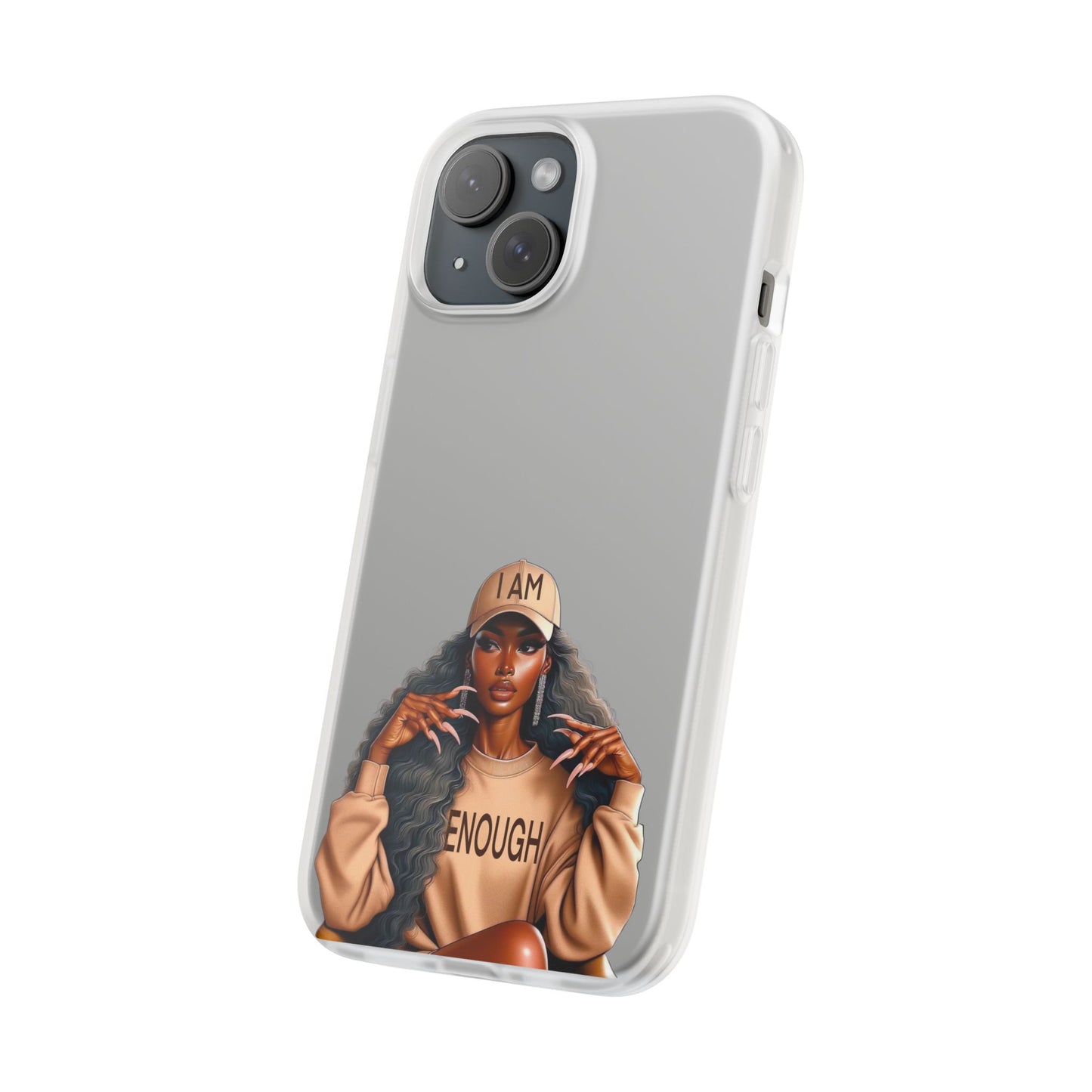 Empowerment Flexi Case | 'I AM ENOUGH' Design | Stylish Phone Cover for Confident Women